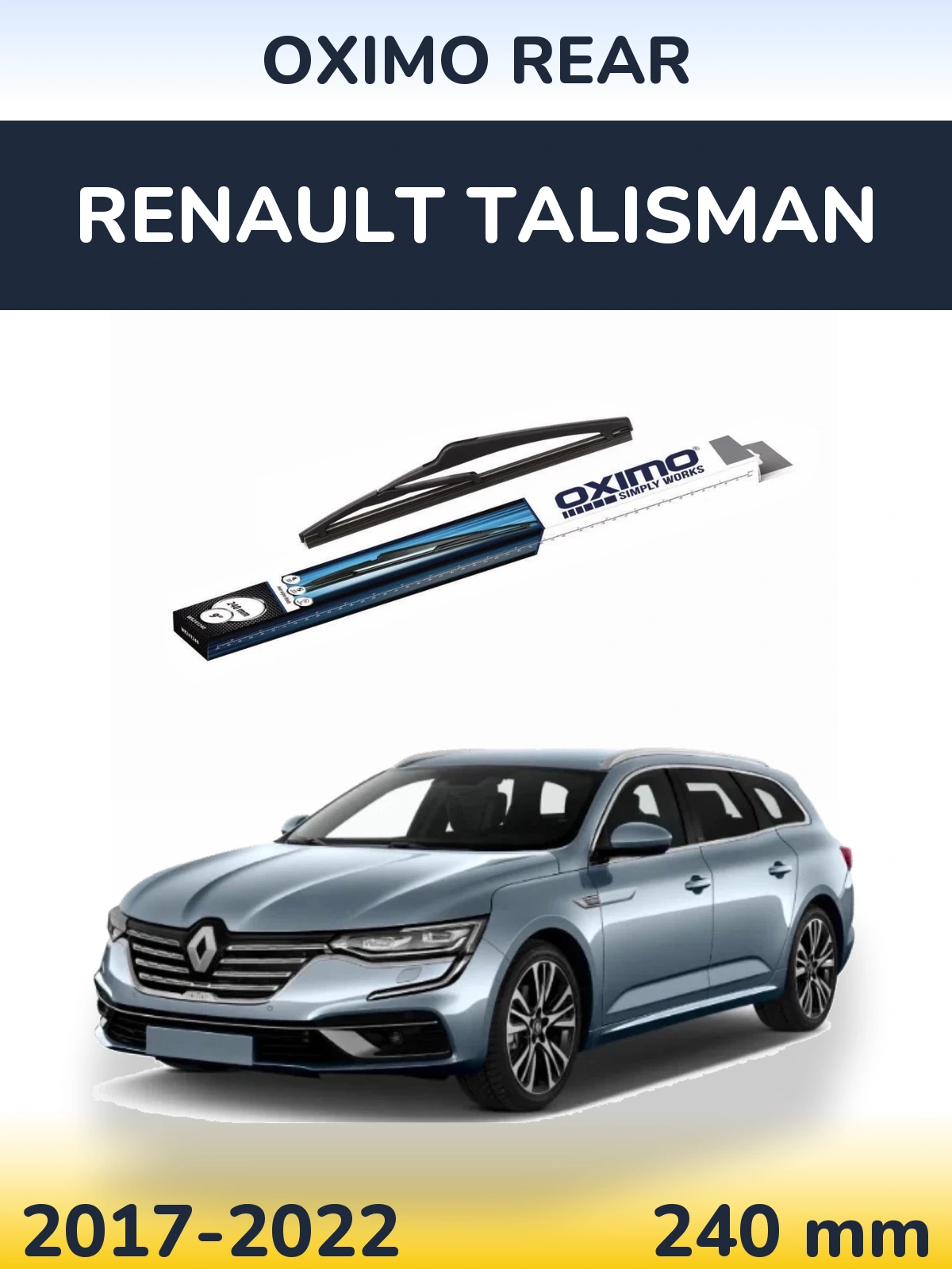 Zadní stěrač Oximo Rear 240 mm pro Renault Talisman 2017-2022