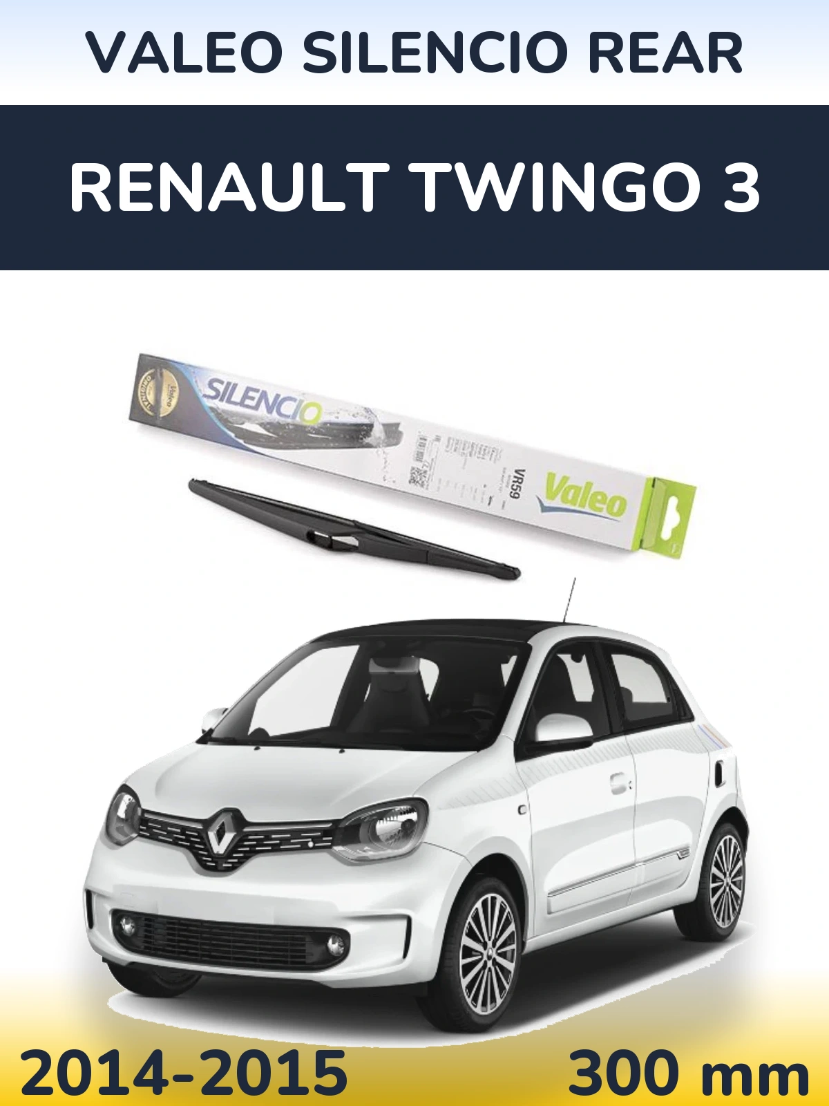 Zadní stěrač Valeo Silencio Rear 300 mm pro Renault Twingo 3 2014-2015