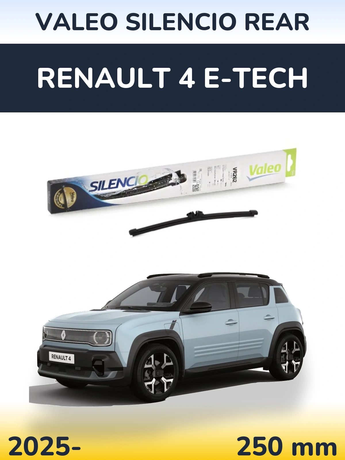 Zadní stěrač Valeo Silencio Rear 240 mm pro Renault 4 E-Tech 2025-2026