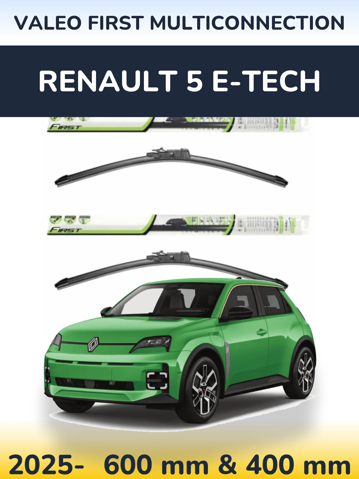 Sada předních stěračů Valeo First MultiConnection 600 a 400 mm pro Renault 5 E-Tech 2025-2026