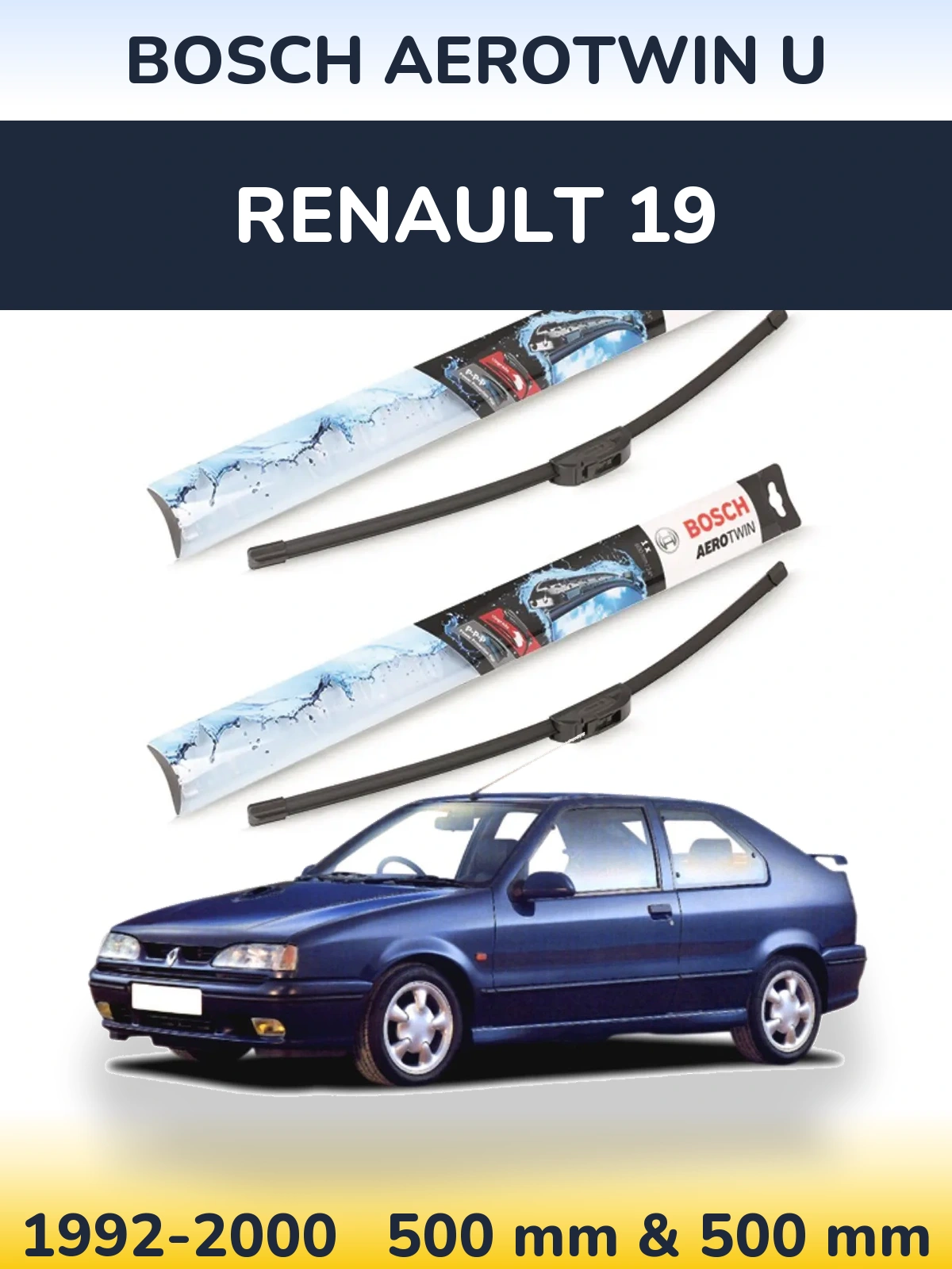 Комплект передніх щіток BOSCH AeroTwin U 500 & 500 мм для Renault 19 1992-2000