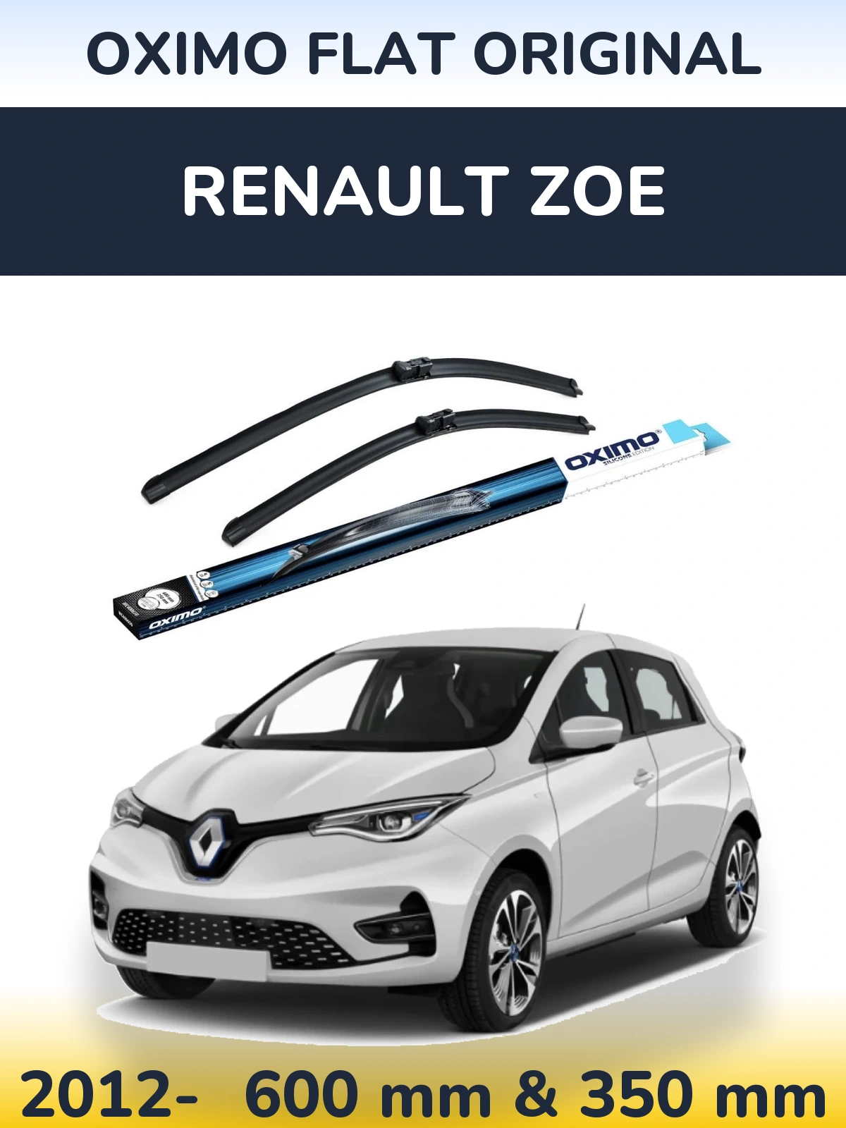 Sada předních stěračů Oximo Flat Original 600 a 350 mm pro Renault Zoe 2012-2026