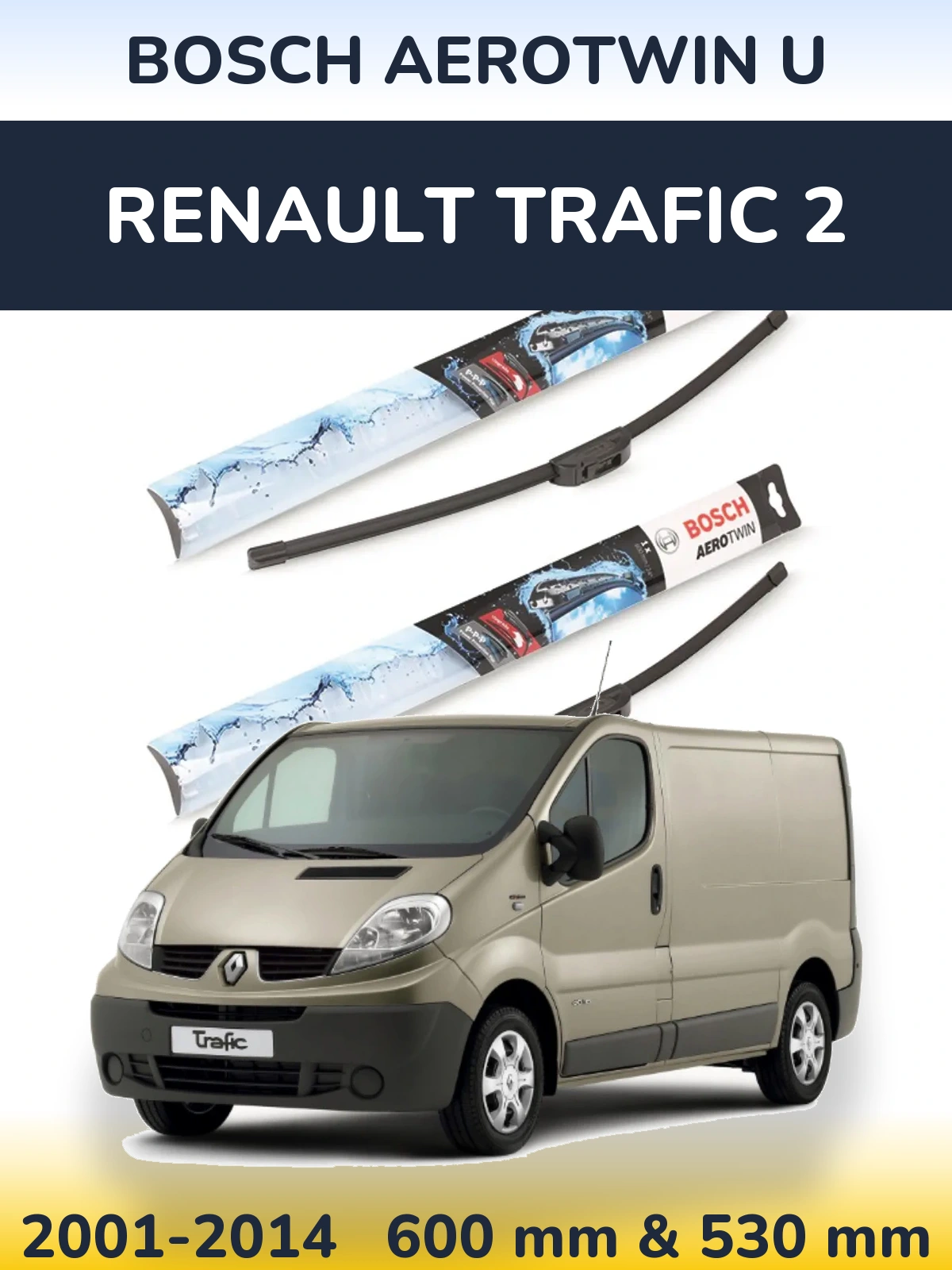 Sada předních stěračů BOSCH AeroTwin U 600 a 530 mm pro Renault Trafic 2 2001-2014