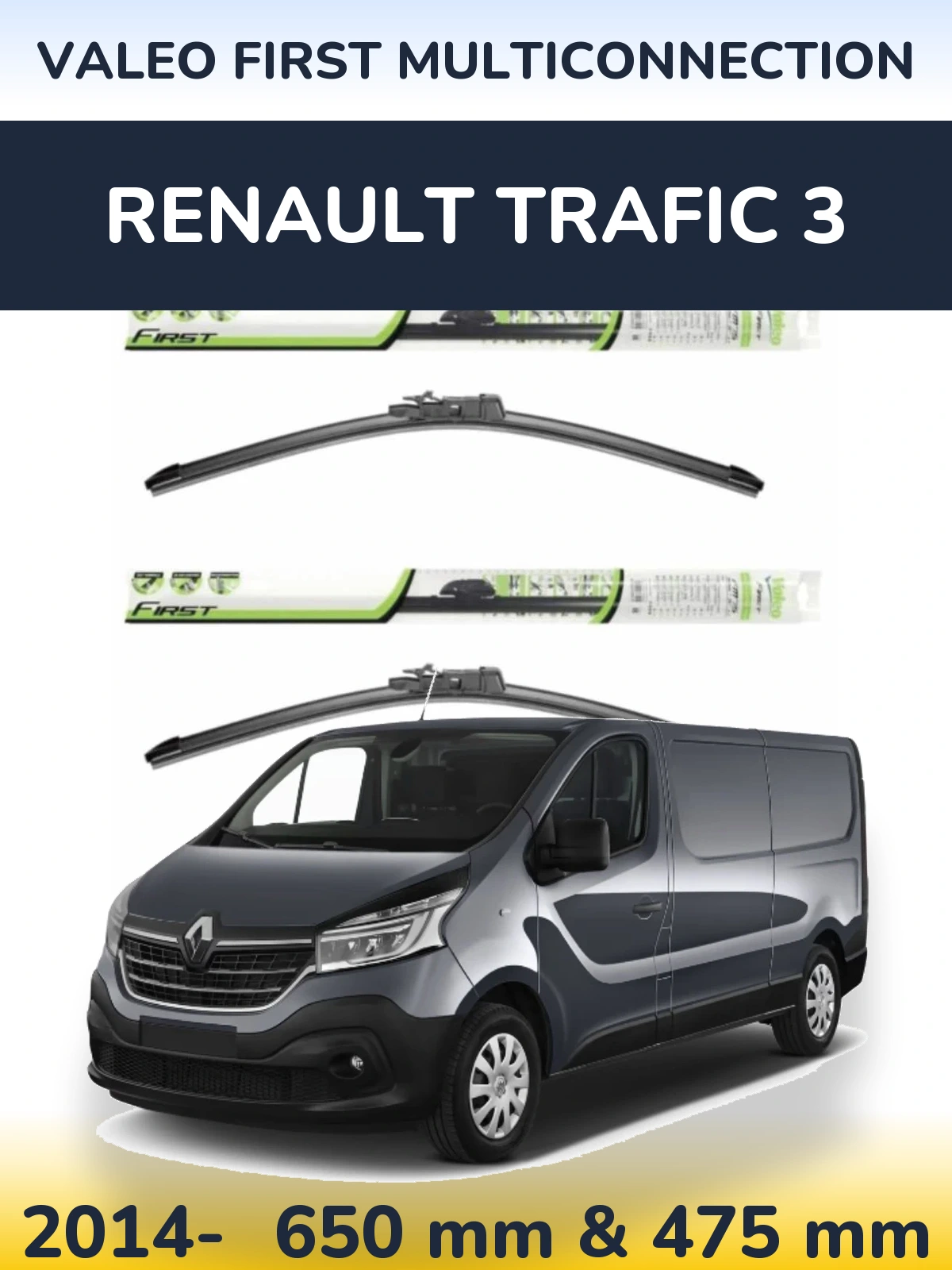 Комплект передніх щіток Valeo First MultiConnection 650 & 475 мм для Renault Trafic 3 2014-2026