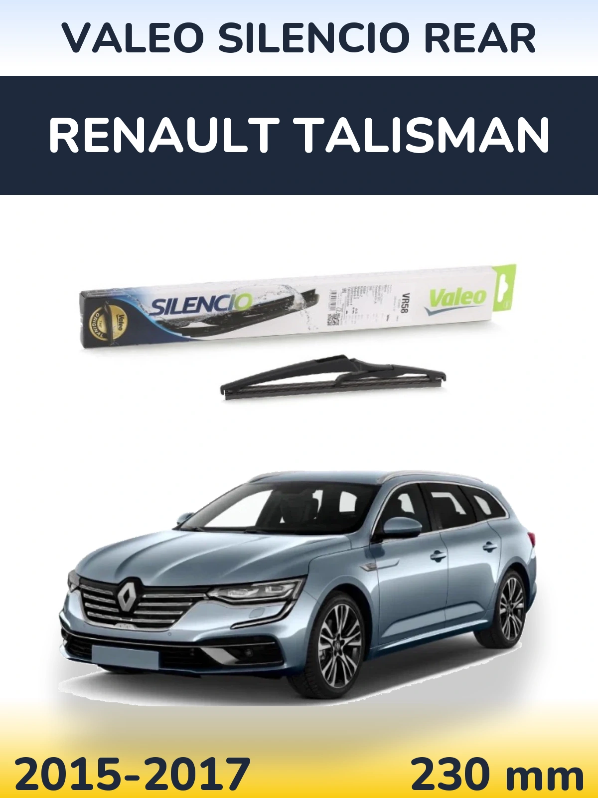 Задня щітка Valeo Silencio Rear 240 мм для Renault Talisman 2015-2017