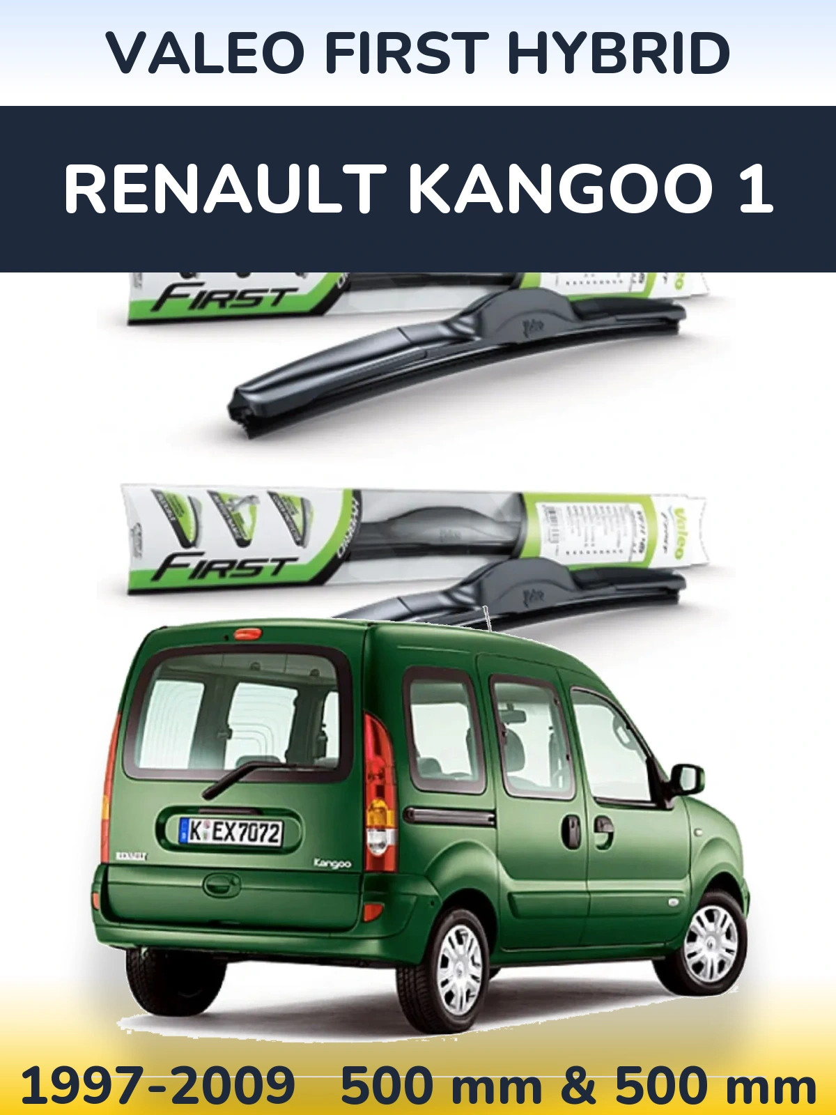 Комплект передніх щіток Valeo First Hybrid 500 & 500 мм для Renault Kangoo 1 1997-2009