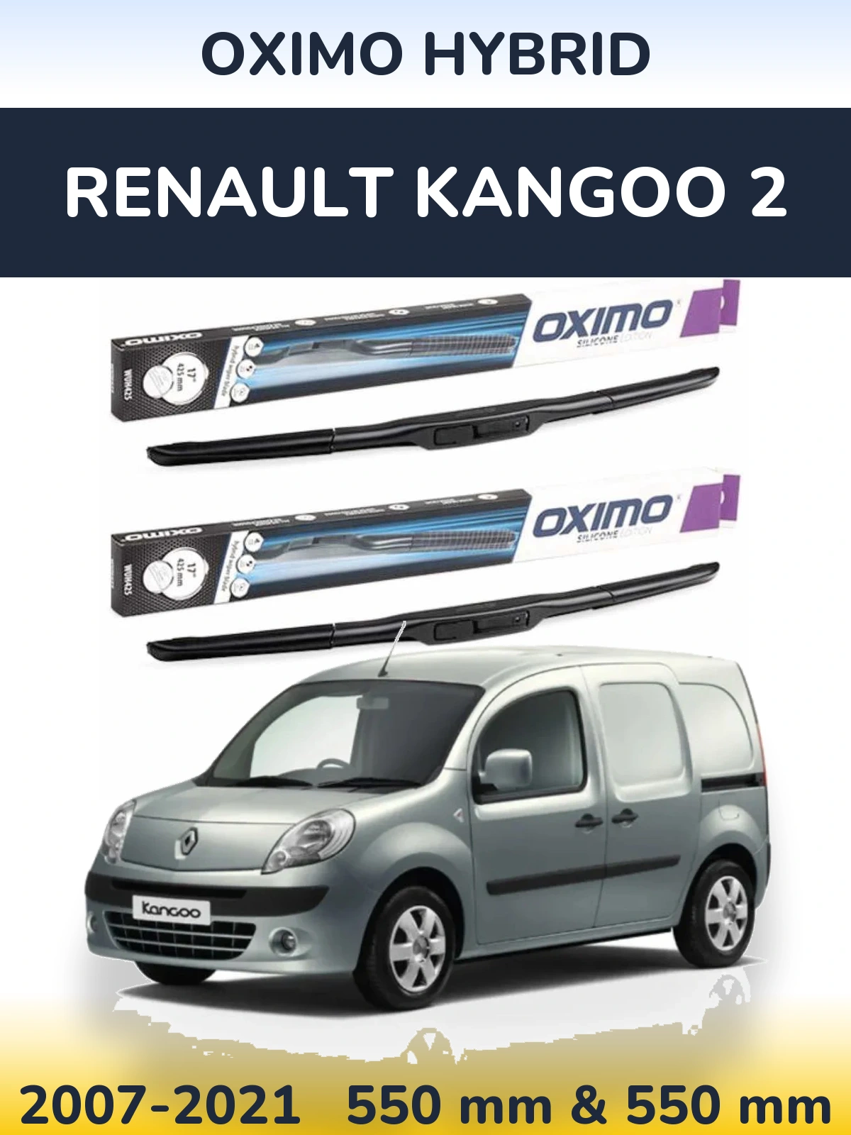 Sada předních stěračů Oximo Hybrid 550 a 550 mm pro Renault Kangoo 2 2007-2021