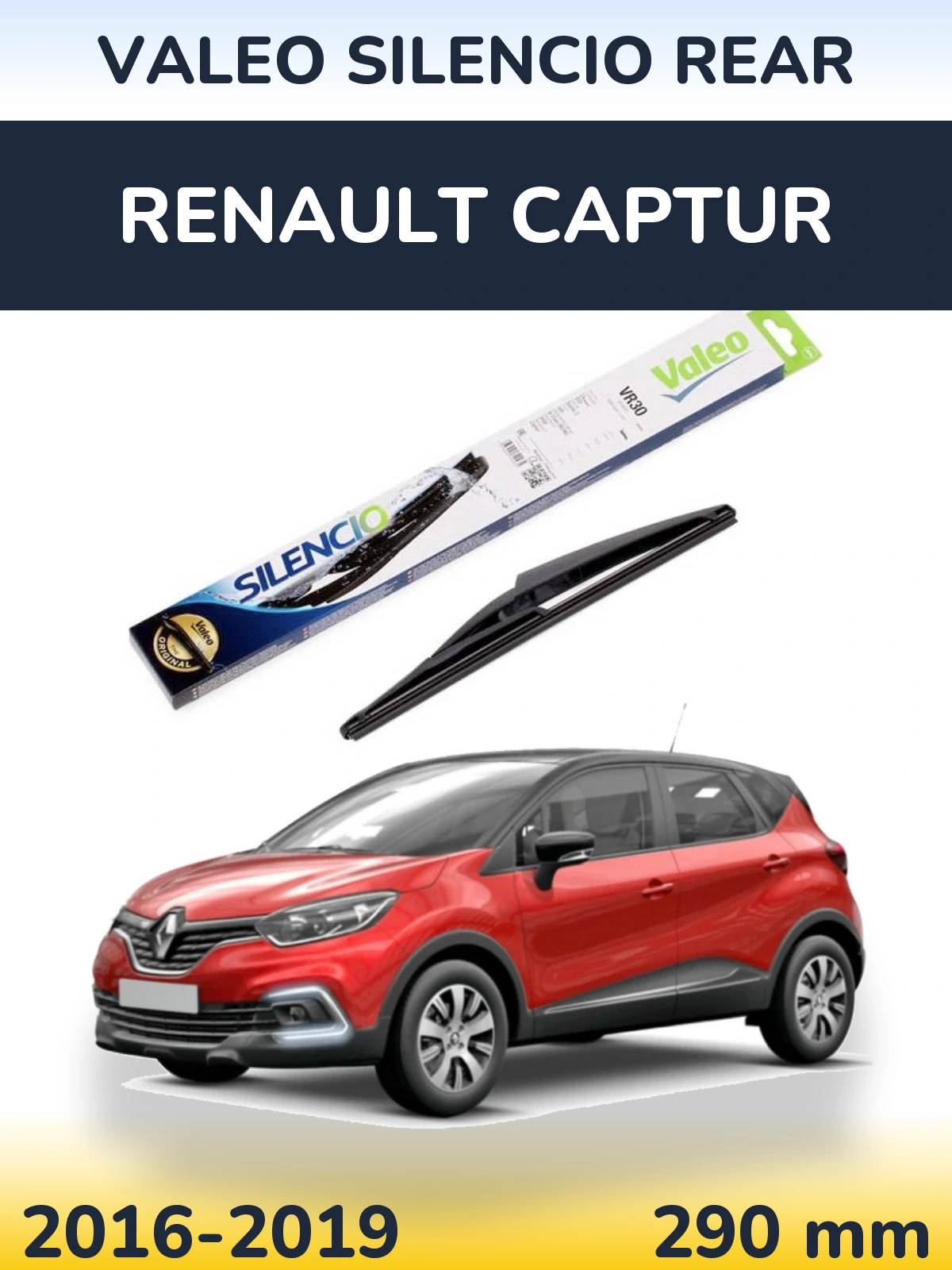 Zadní stěrač Valeo Silencio Rear 290 mm pro Renault Captur 2016-2019