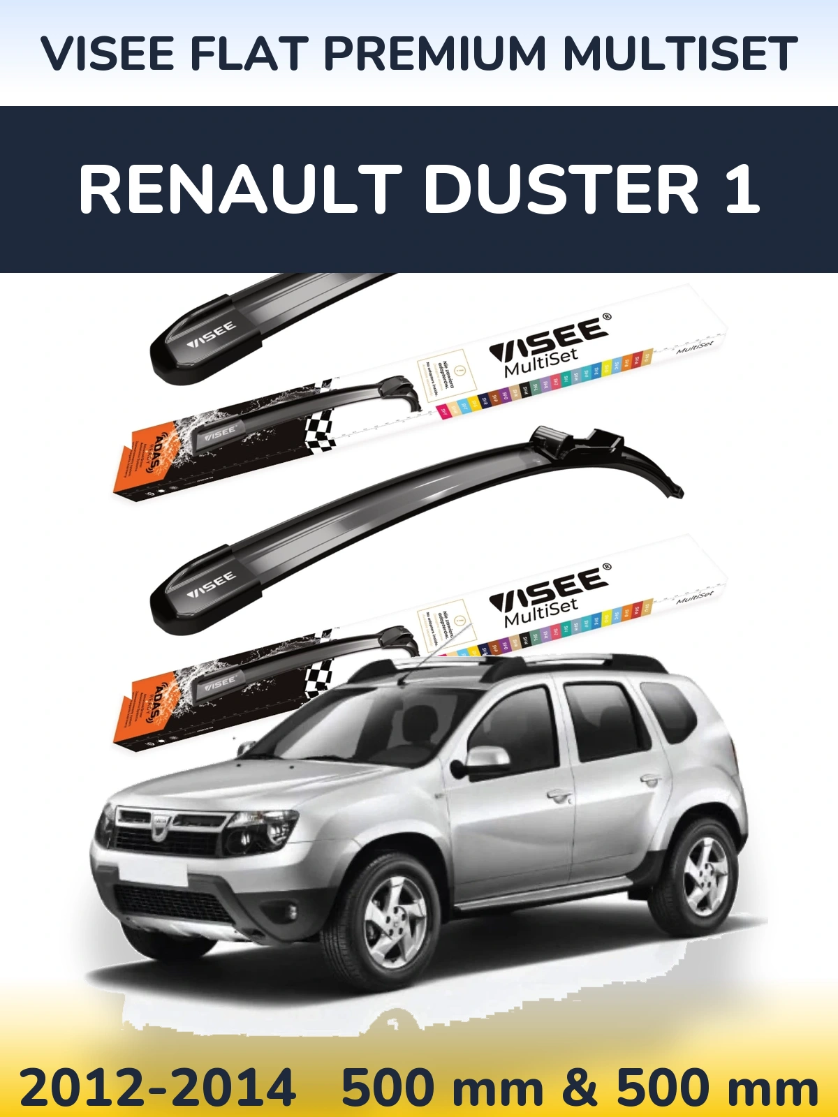Sada předních stěračů VISEE FLAT PREMIUM MultiSet 500 a 500 mm pro Renault Duster 1 2012-2014