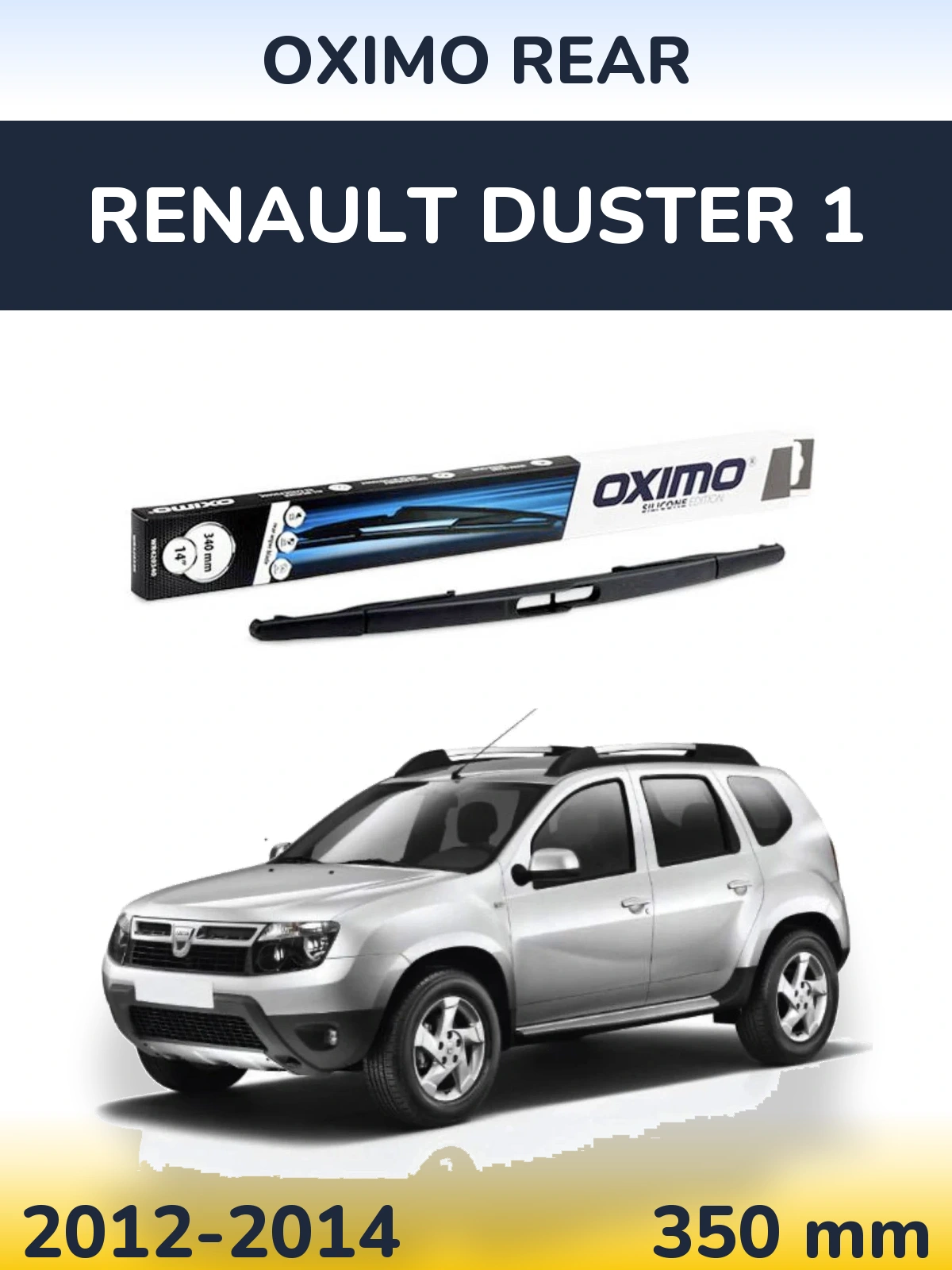 Zadní stěrač Oximo Rear 350 mm pro Renault Duster 1 2012-2014