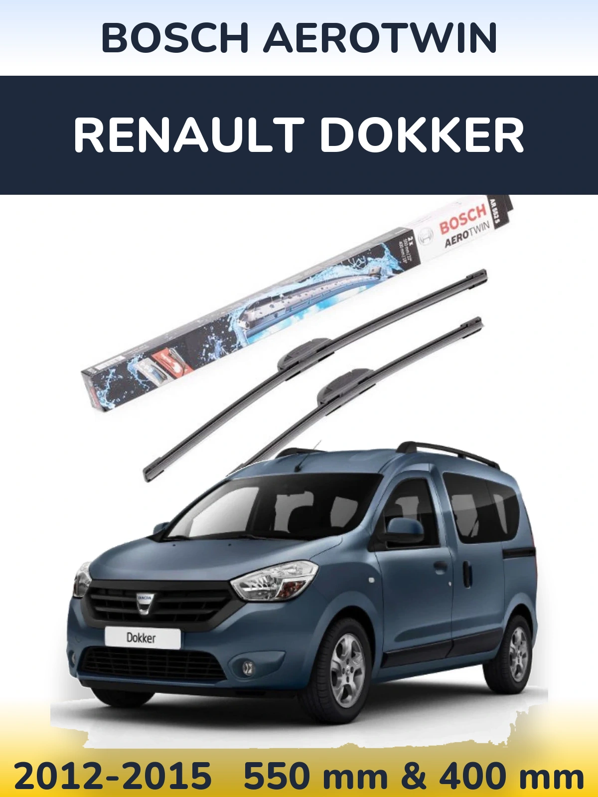 Sada předních stěračů BOSCH AeroTwin 550 a 400 mm pro Renault Dokker 2012-2015