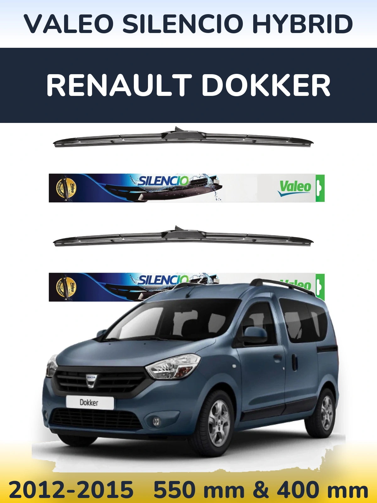 Sada předních stěračů Valeo Silencio Hybrid 550 a 400 mm pro Renault Dokker 2012-2015