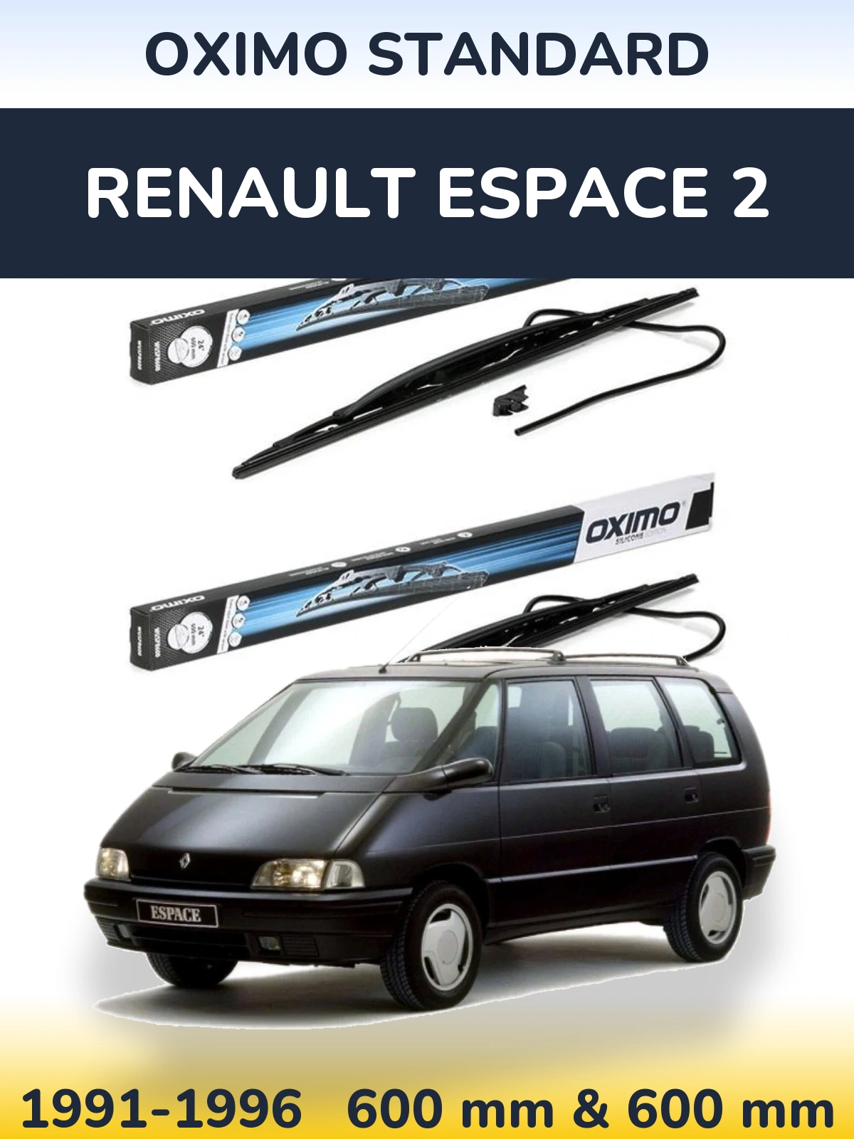 Sada předních stěračů Oximo Standard 600 a 600 mm pro Renault Espace 2 1991-1996