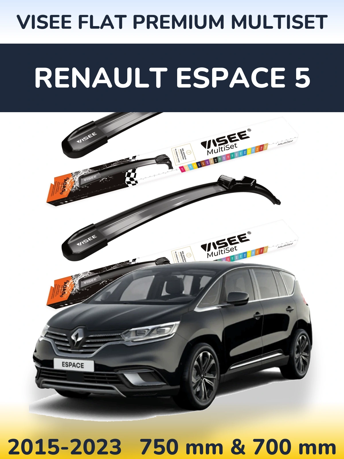 Sada předních stěračů VISEE FLAT PREMIUM MultiSet 750 a 700 mm pro Renault Espace 5 2015-2023