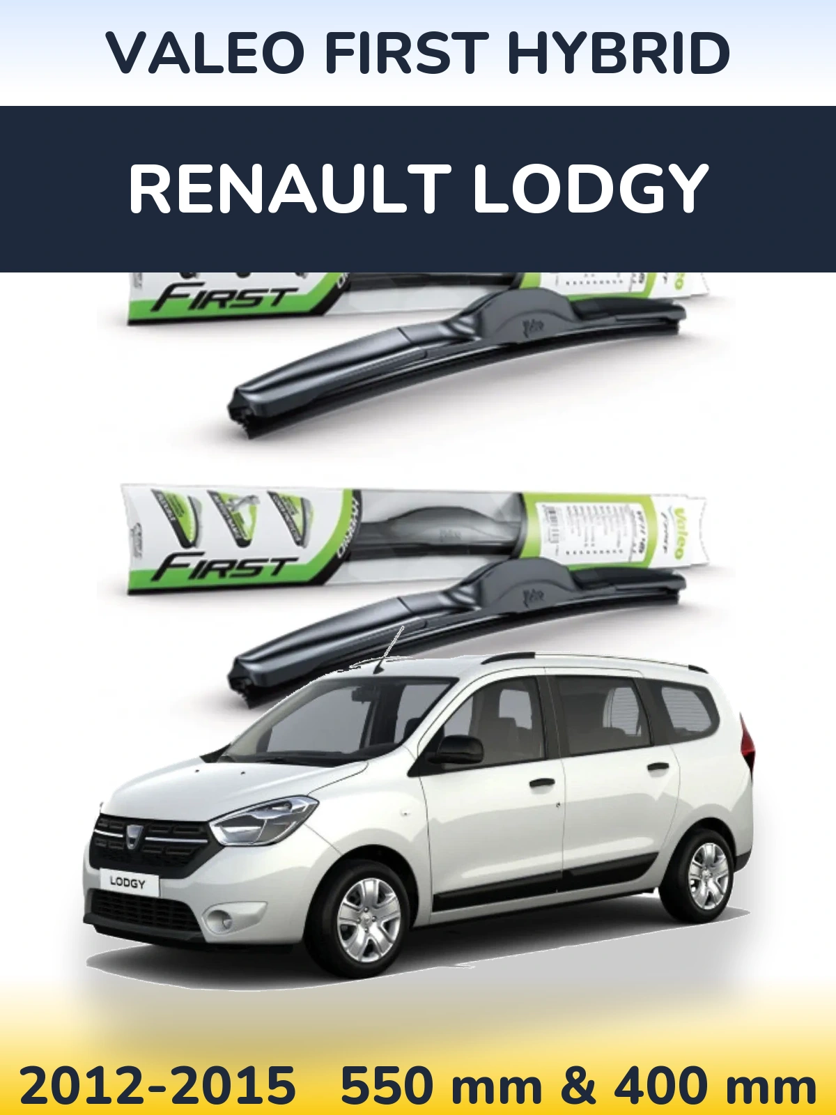 Sada předních stěračů Valeo First Hybrid 550 a 400 mm pro Renault Lodgy 2012-2015