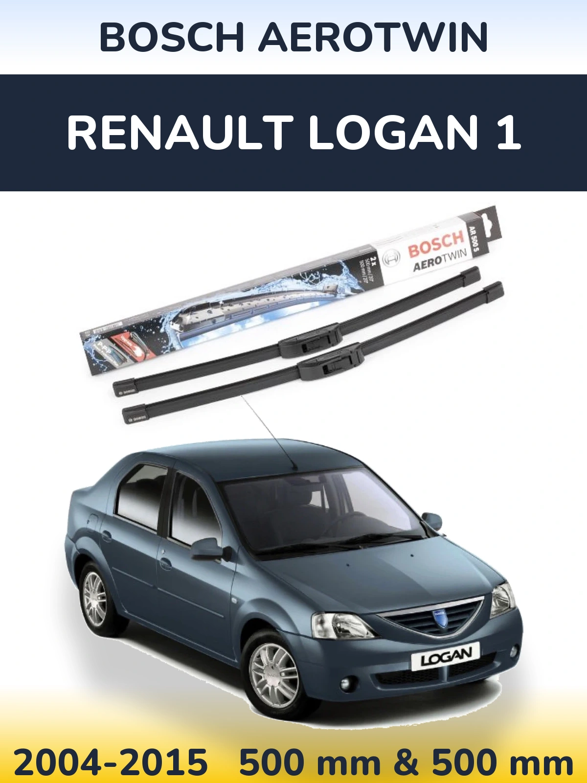 Sada předních stěračů BOSCH AeroTwin 500 a 500 mm pro Renault Logan 1 2004-2015