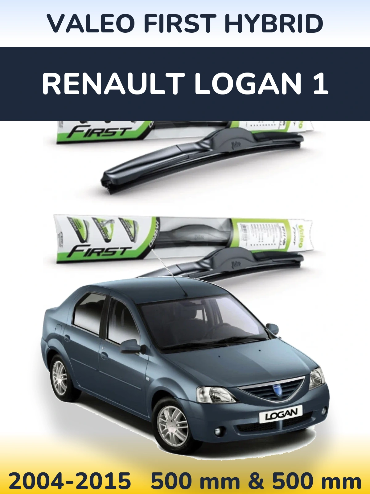 Sada předních stěračů Valeo First Hybrid 500 a 500 mm pro Renault Logan 1 2004-2015