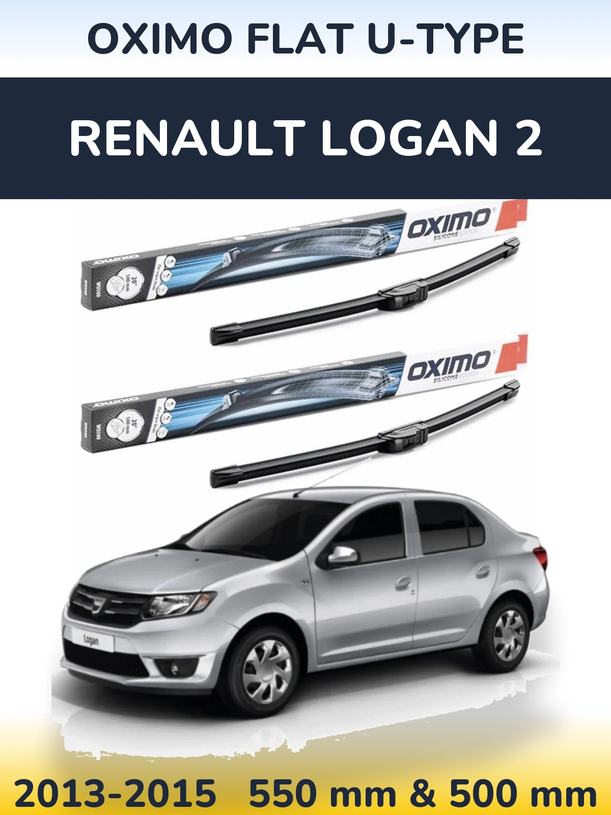 Комплект передніх щіток Oximo Flat U-type 550 & 500 мм для Renault Logan 2 2013-2015