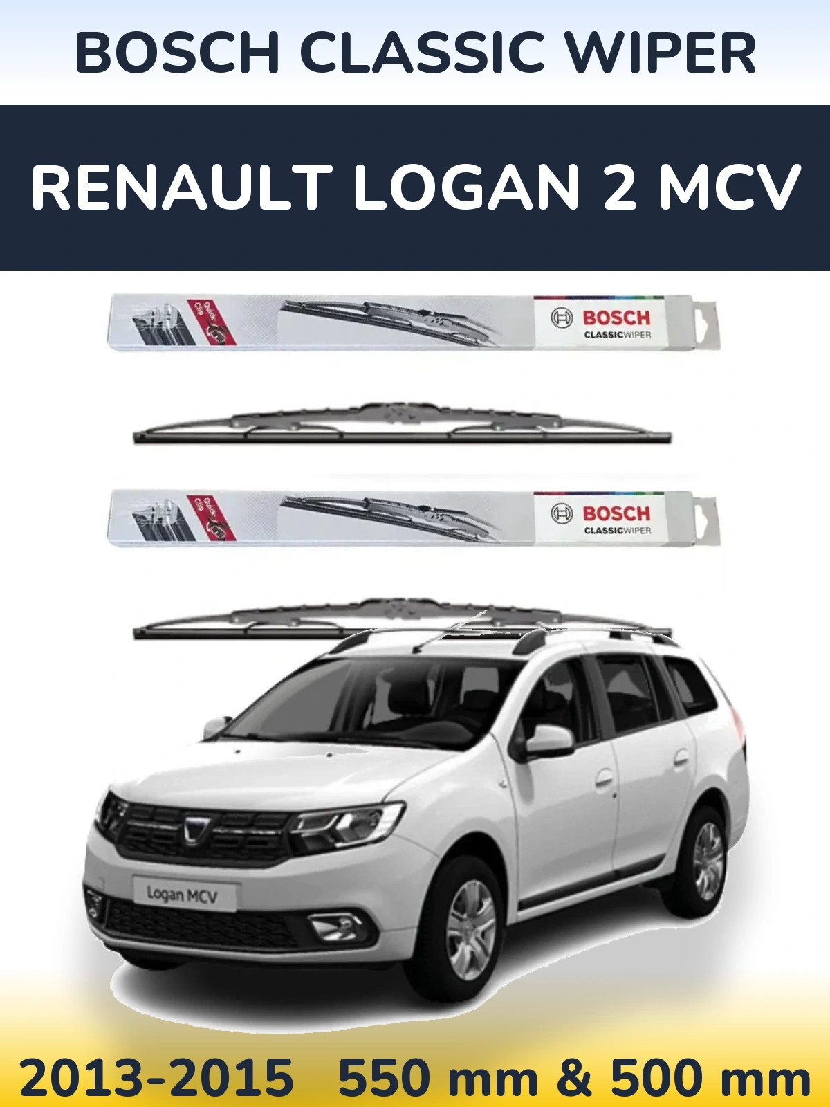 Комплект передніх щіток BOSCH Classic Wiper 550 & 500 мм для Renault Logan 2 MCV 2013-2015