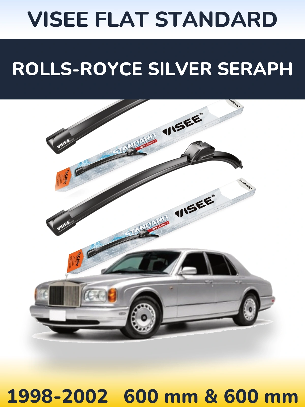 Sada předních stěračů VISEE FLAT STANDARD 600 a 600 mm pro Rolls-Royce Silver Seraph 1998-2002