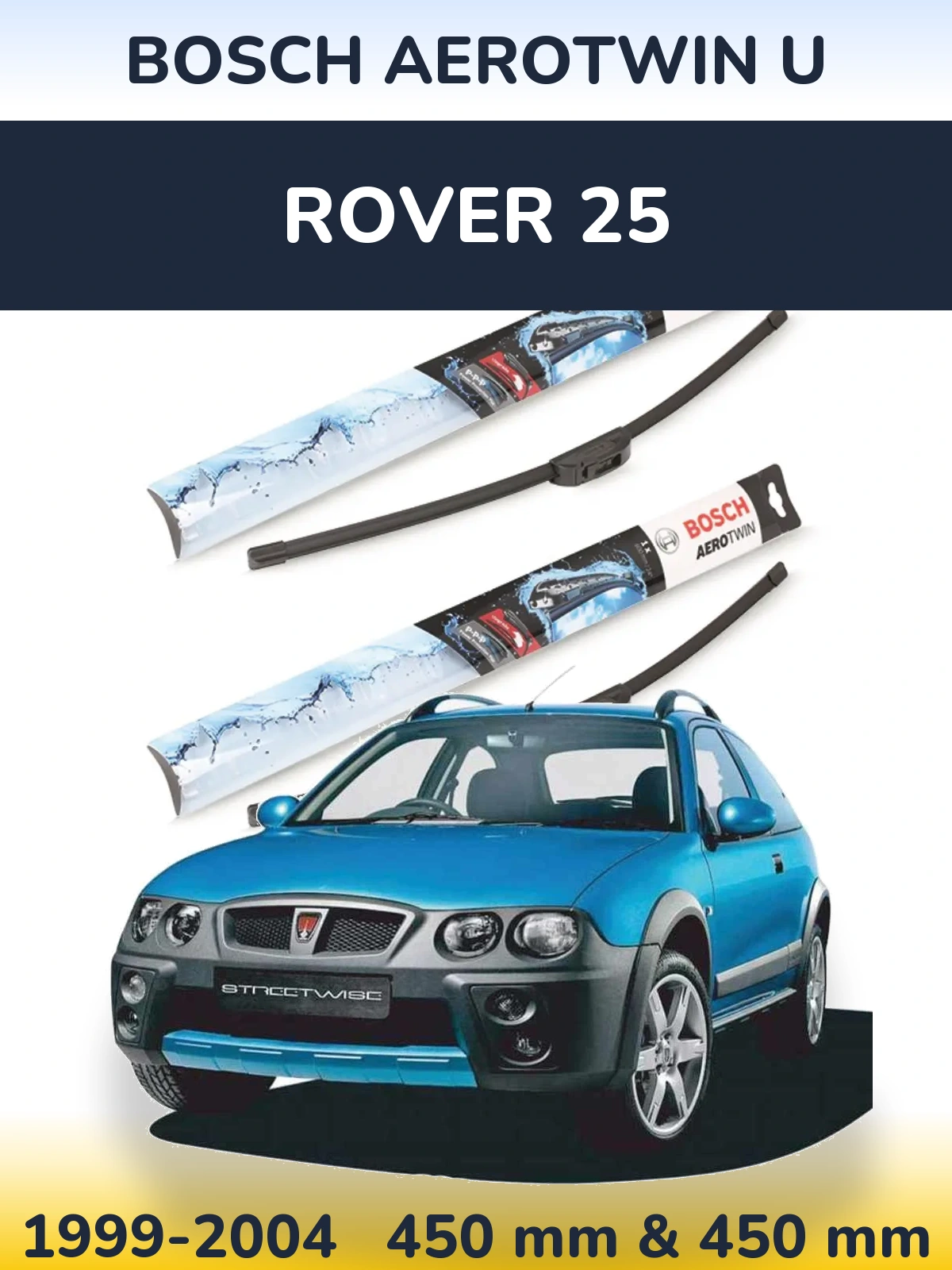 Комплект передніх щіток BOSCH AeroTwin U 450 & 450 мм для Rover 25 1999-2004