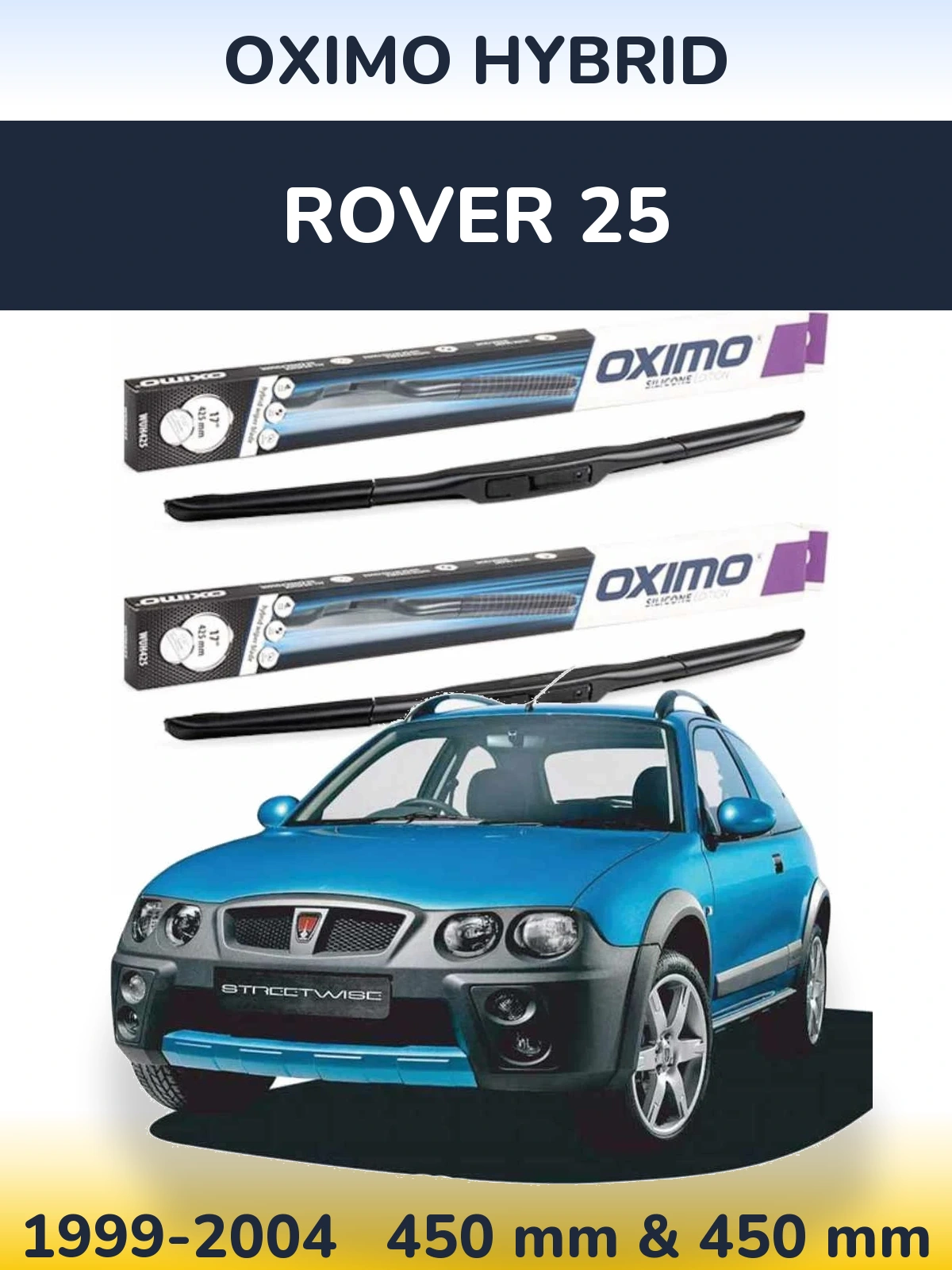 Sada předních stěračů Oximo Hybrid 450 a 450 mm pro Rover 25 1999-2004