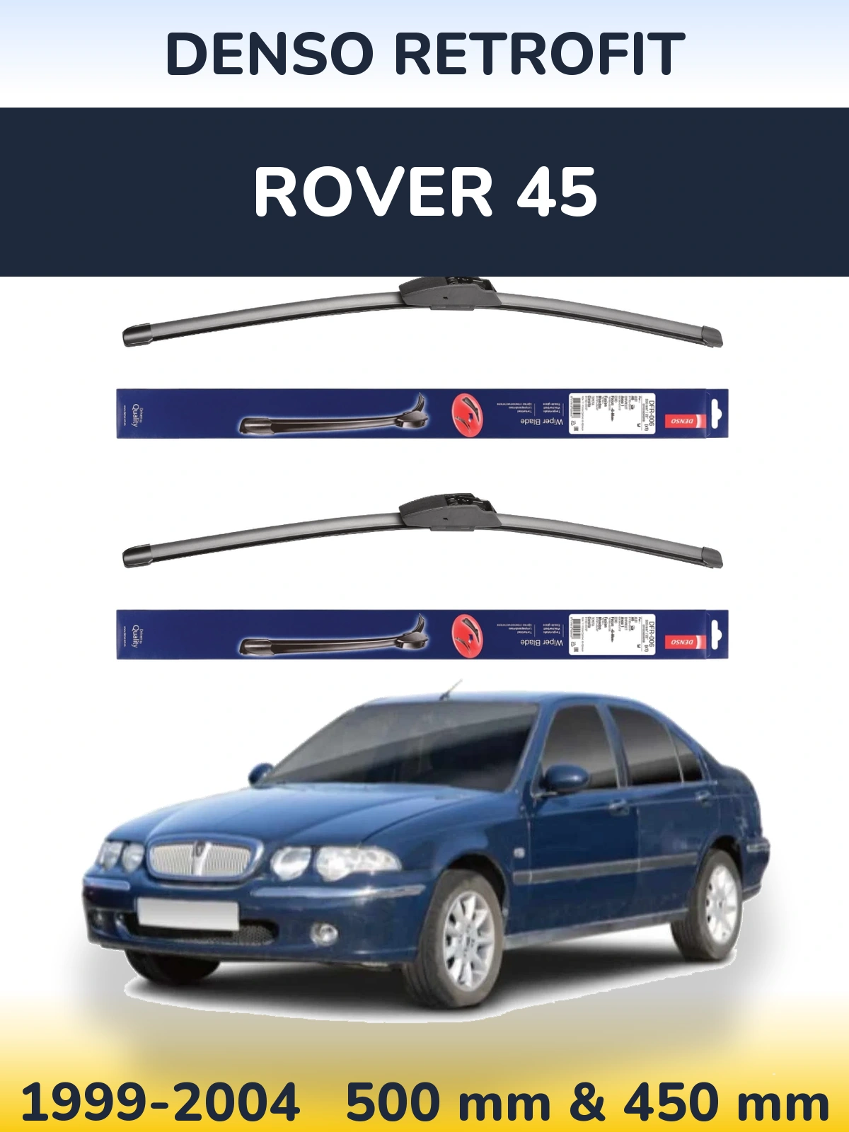 Sada předních stěračů Denso Retrofit 500 a 450 mm pro Rover 45 1999-2004