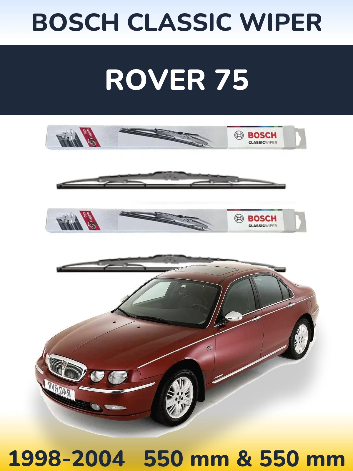 Sada předních stěračů BOSCH Classic Wiper 550 a 550 mm pro Rover 75 1998-2004