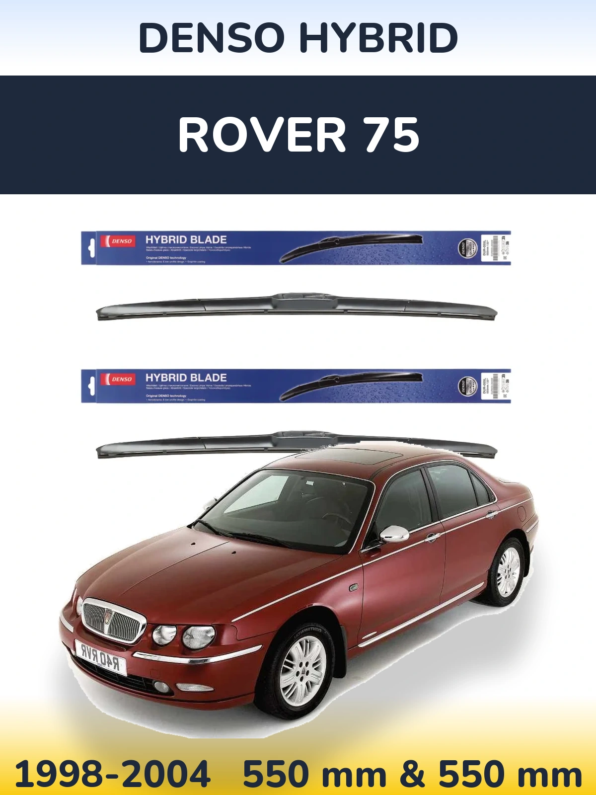 Sada předních stěračů Denso Hybrid 550 a 550 mm pro Rover 75 1998-2004