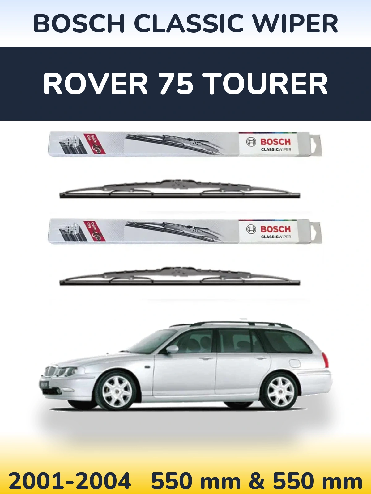 Sada předních stěračů BOSCH Classic Wiper 550 a 550 mm pro Rover 75 Tourer 2001-2004
