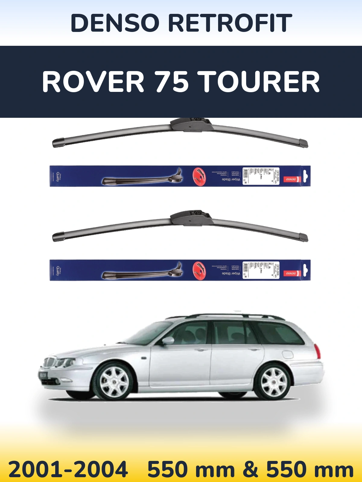 Sada předních stěračů Denso Retrofit 550 a 550 mm pro Rover 75 Tourer 2001-2004