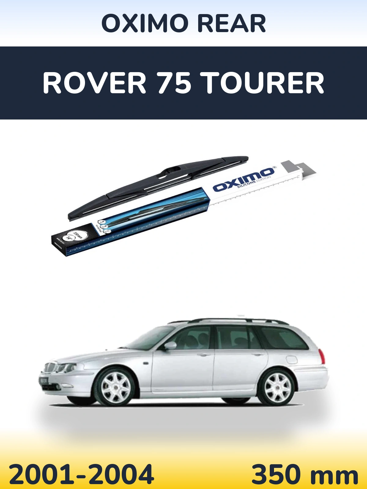 Zadní stěrač Oximo Rear 350 mm pro Rover 75 Tourer 2001-2004