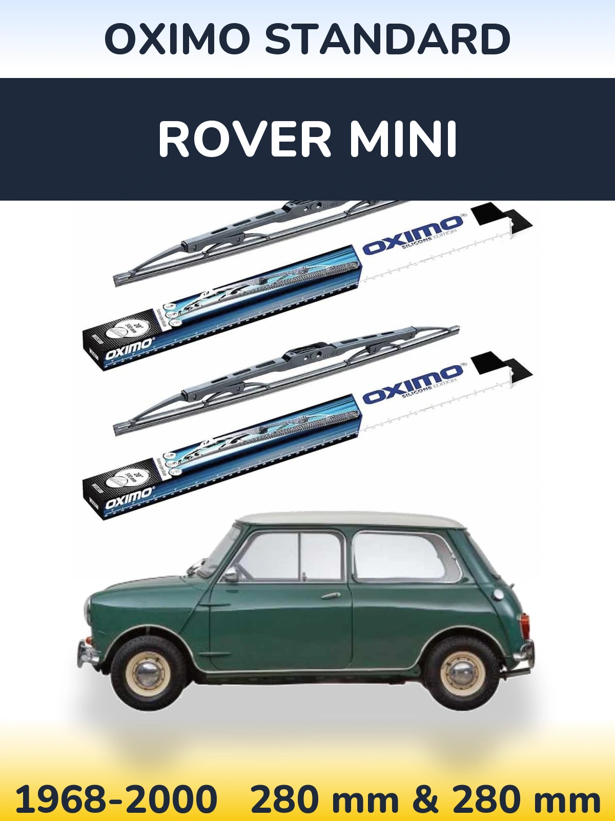 Sada předních stěračů Oximo Standard 275 a 275 mm pro Rover Mini 1968-2000