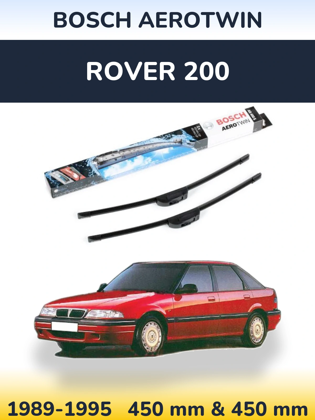 Sada předních stěračů BOSCH AeroTwin 450 a 450 mm pro Rover 200 1989-1995