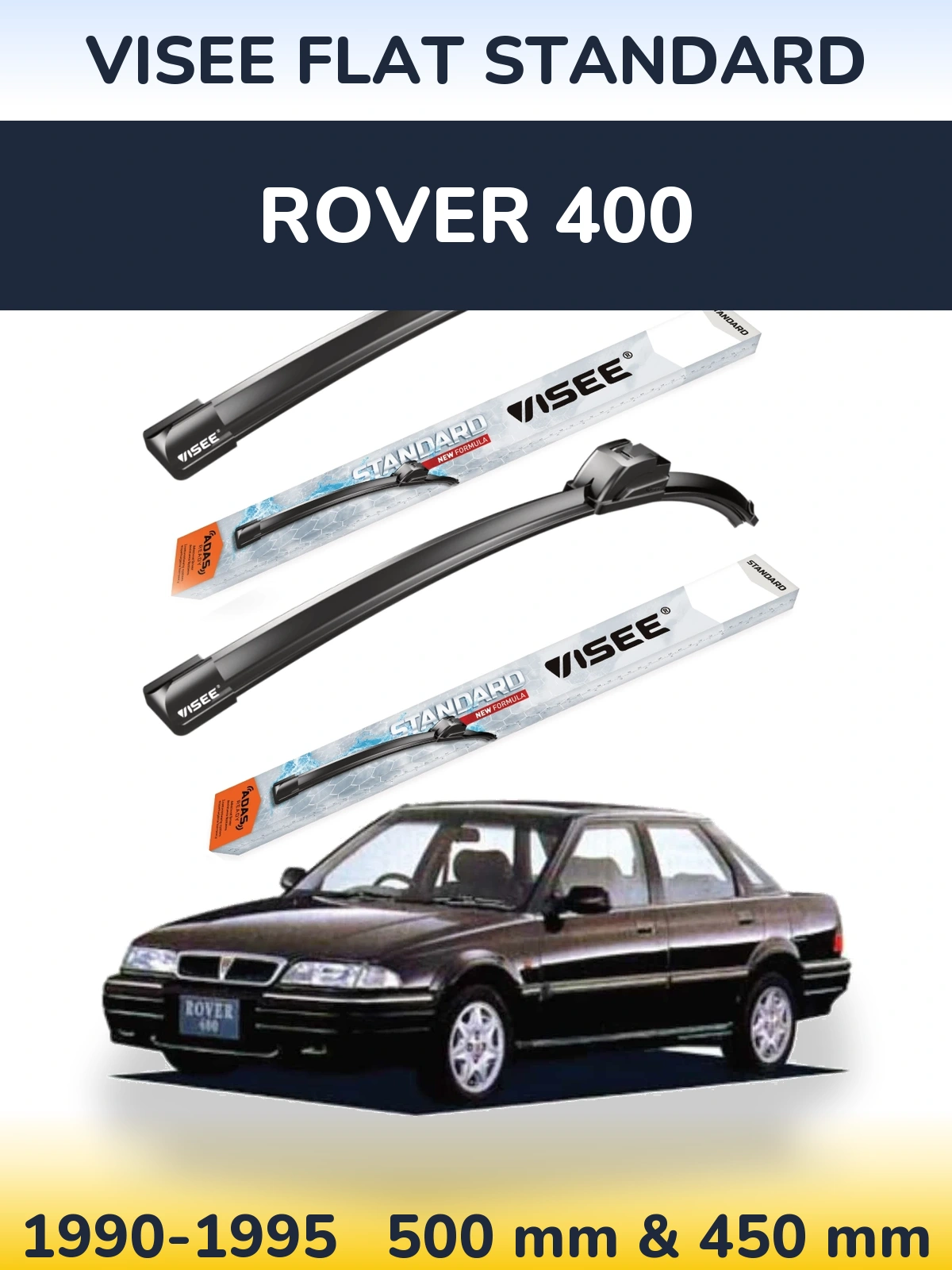 Комплект передніх щіток VISEE FLAT STANDARD 500 & 450 мм для Rover 400 1990-1995