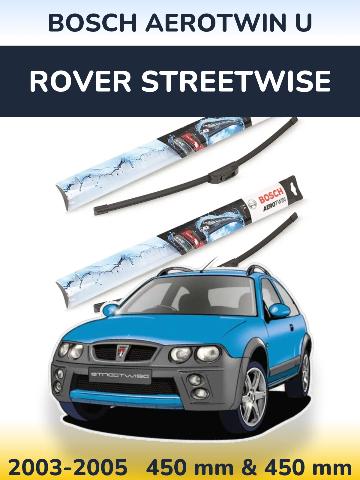 Комплект передніх щіток BOSCH AeroTwin U 450 & 450 мм для Rover Streetwise 2003-2005