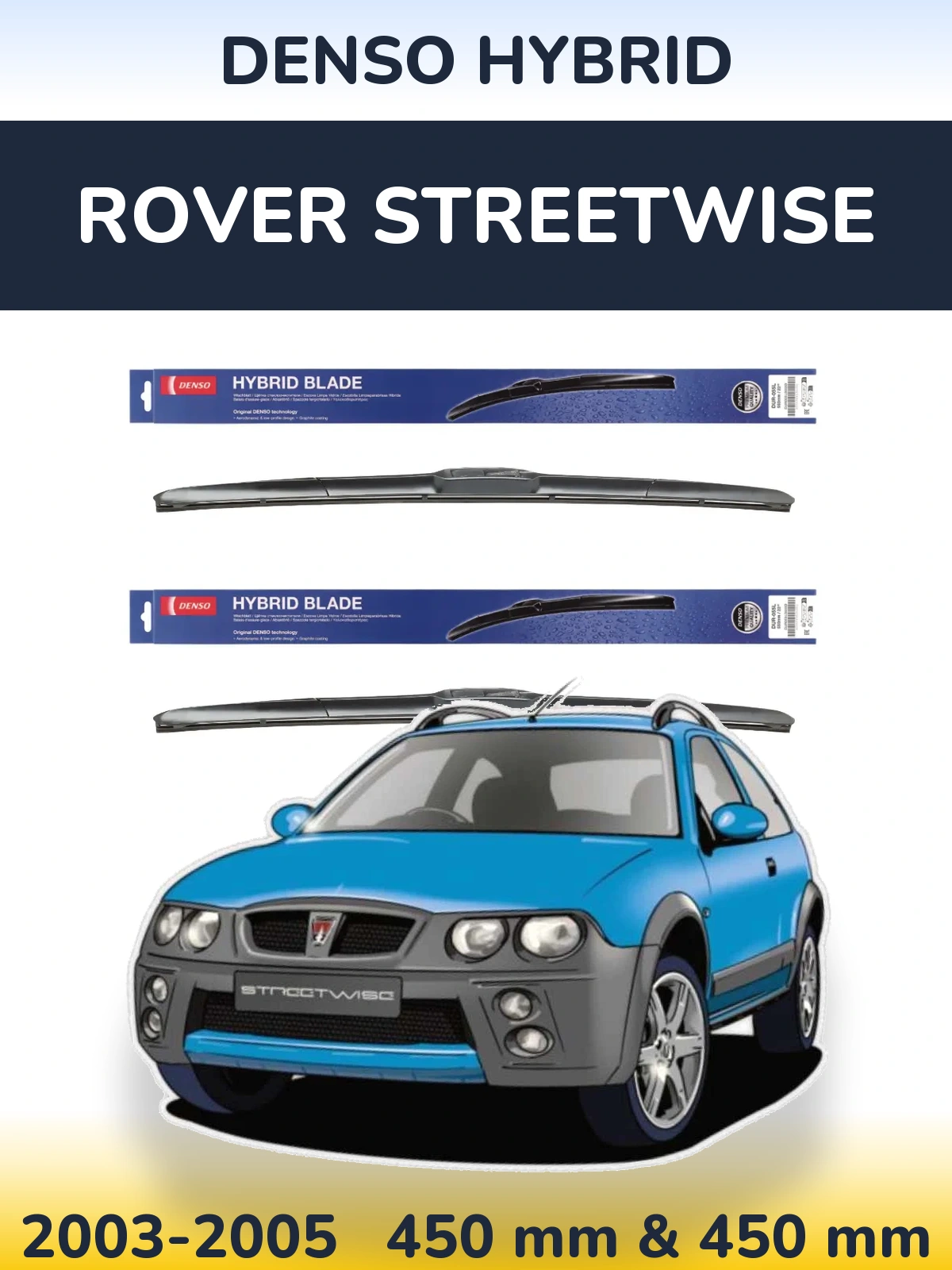 Sada předních stěračů Denso Hybrid 450 a 450 mm pro Rover Streetwise 2003-2005