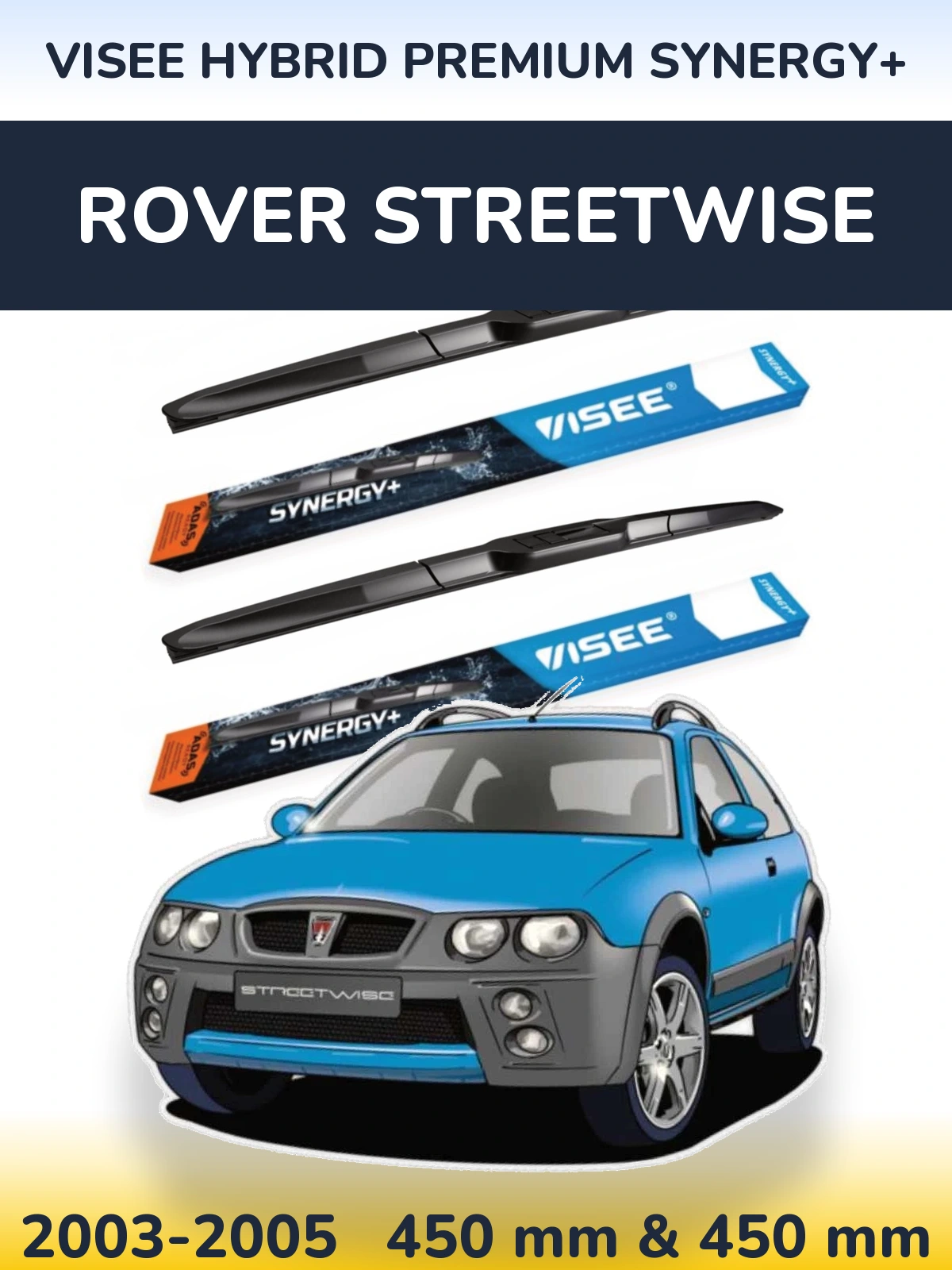 Sada předních stěračů VISEE HYBRID PREMIUM SYNERGY+ 450 a 450 mm pro Rover Streetwise 2003-2005