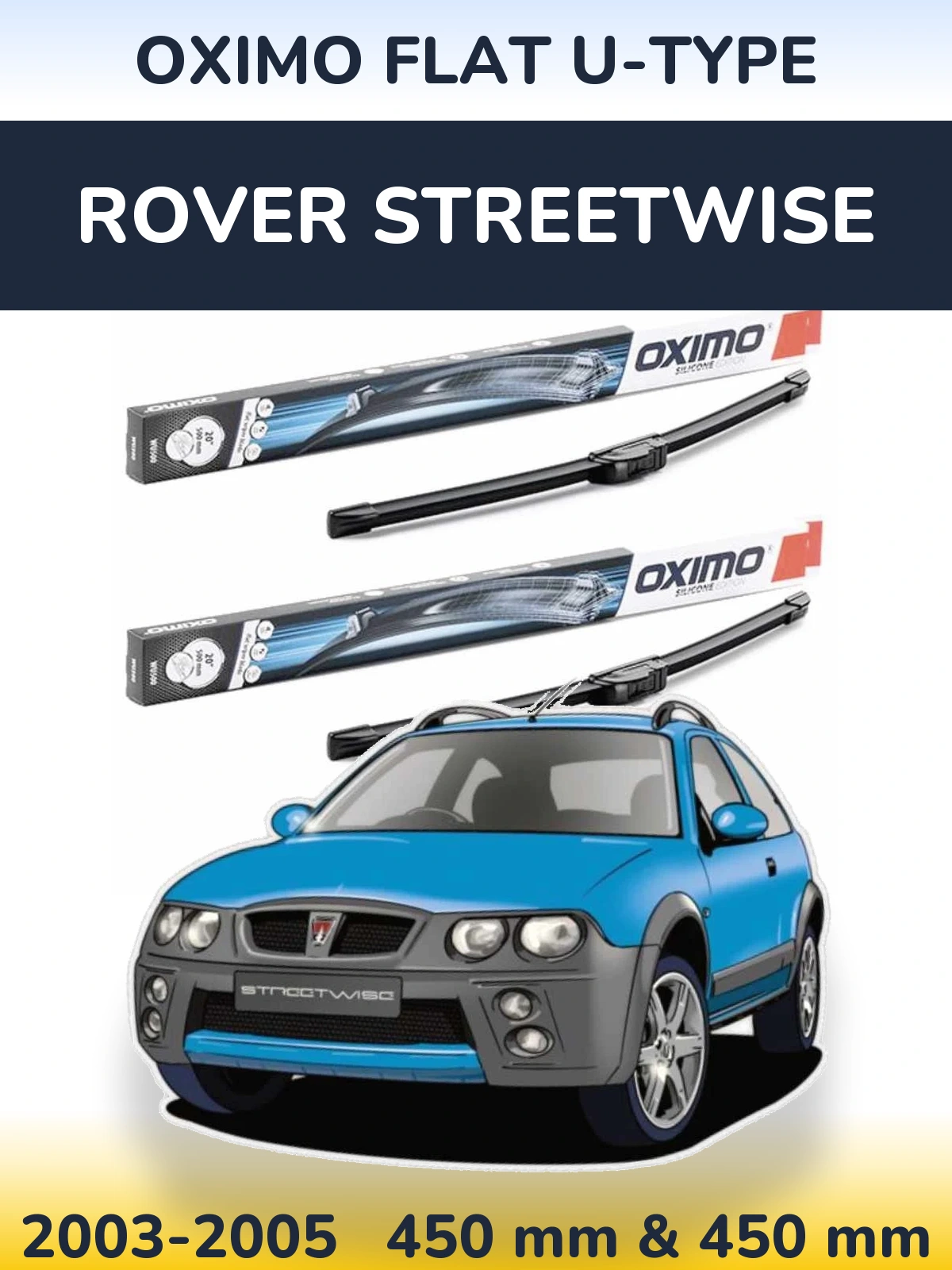 Sada předních stěračů Oximo Flat U-type 450 a 450 mm pro Rover Streetwise 2003-2005