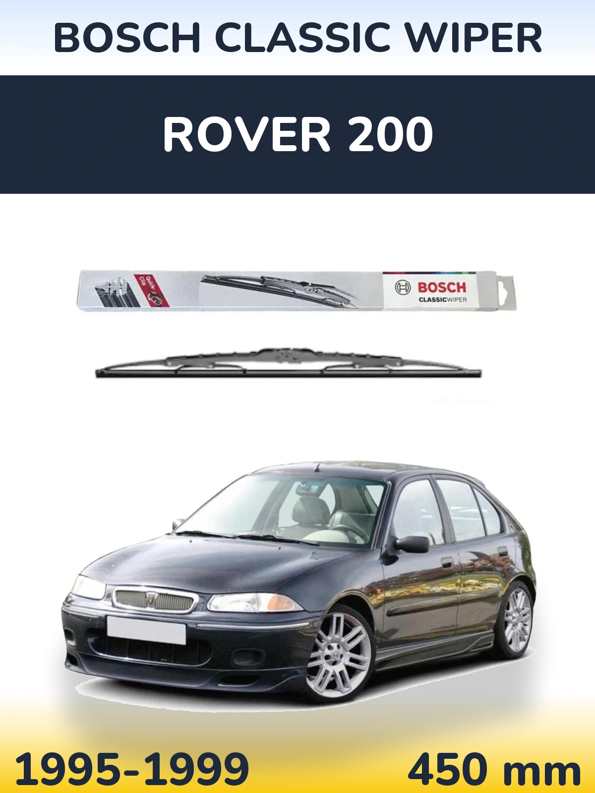 Zadní stěrač BOSCH Classic Wiper 450 mm pro Rover 200 1995-1999