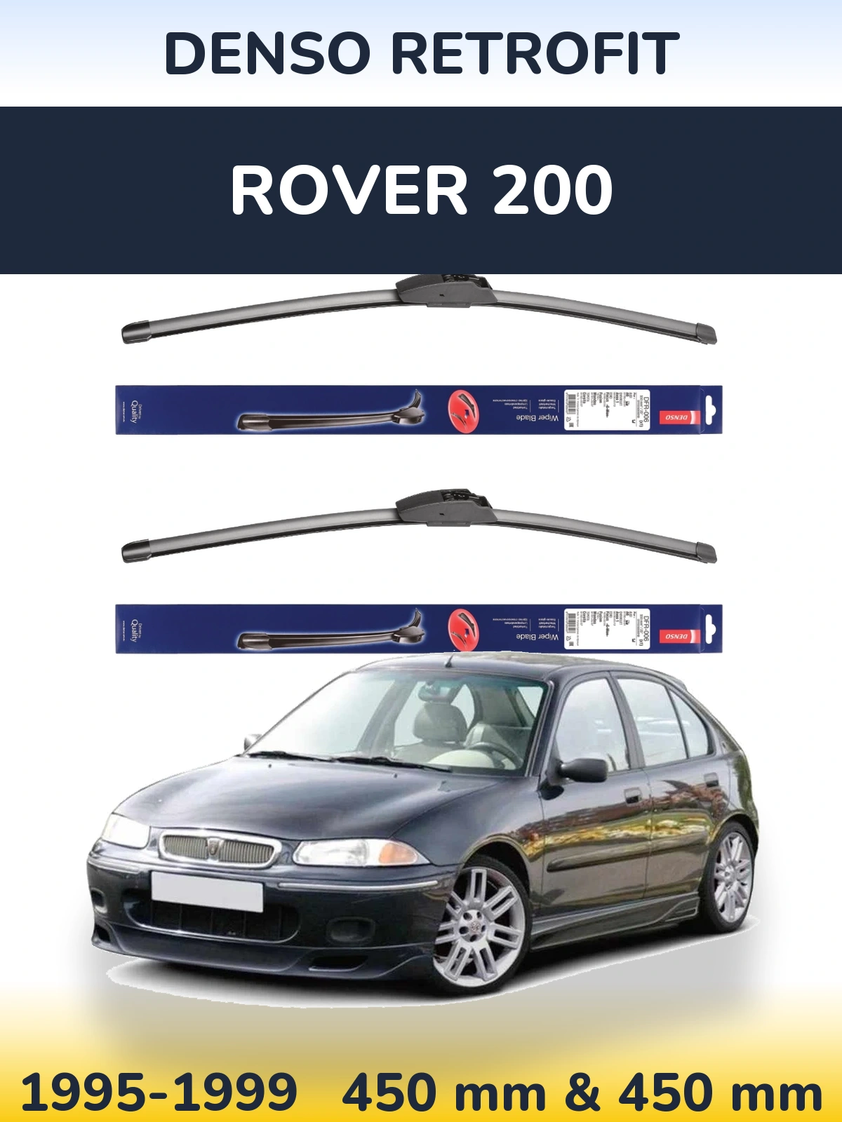 Sada předních stěračů Denso Retrofit 450 a 450 mm pro Rover 200 1995-1999