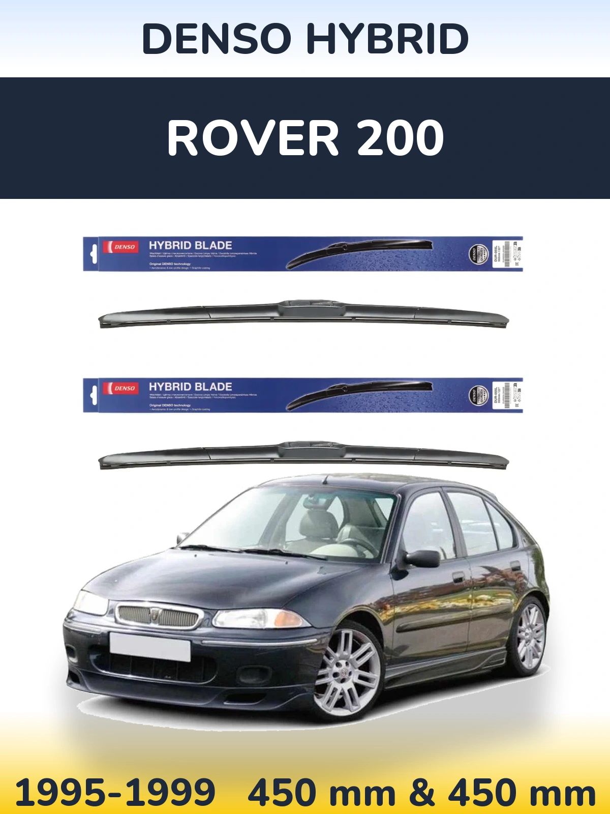 Sada předních stěračů Denso Hybrid 450 a 450 mm pro Rover 200 1995-1999