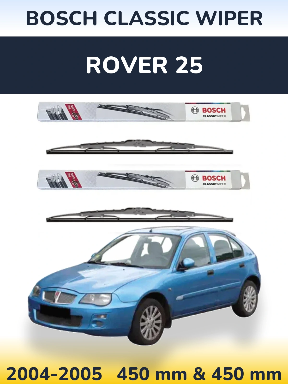 Sada předních stěračů BOSCH Classic Wiper 450 a 450 mm pro Rover 25 2004-2005