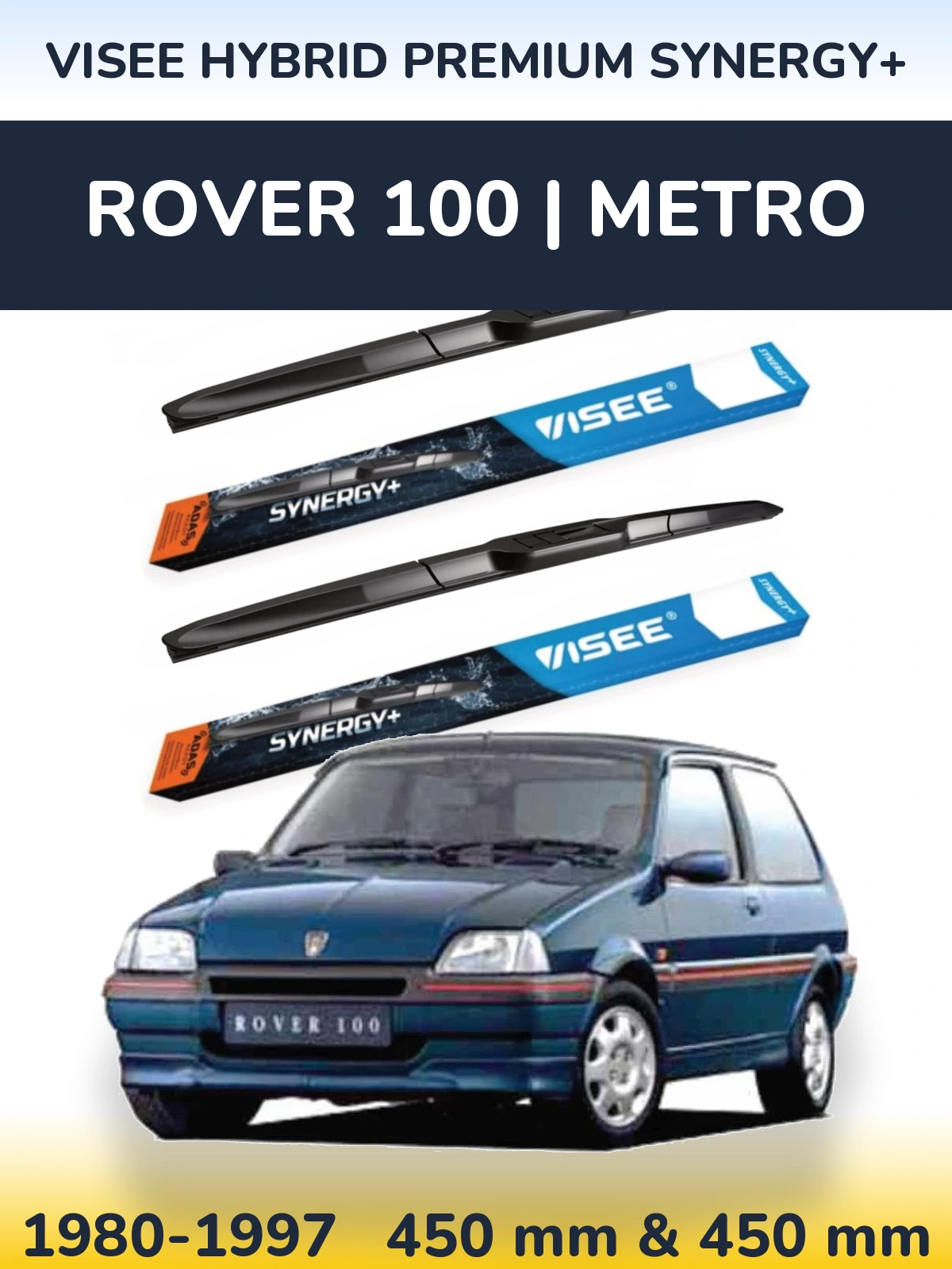 Sada předních stěračů VISEE HYBRID PREMIUM SYNERGY+ 450 a 450 mm pro Rover 100 | Metro 1980-1997