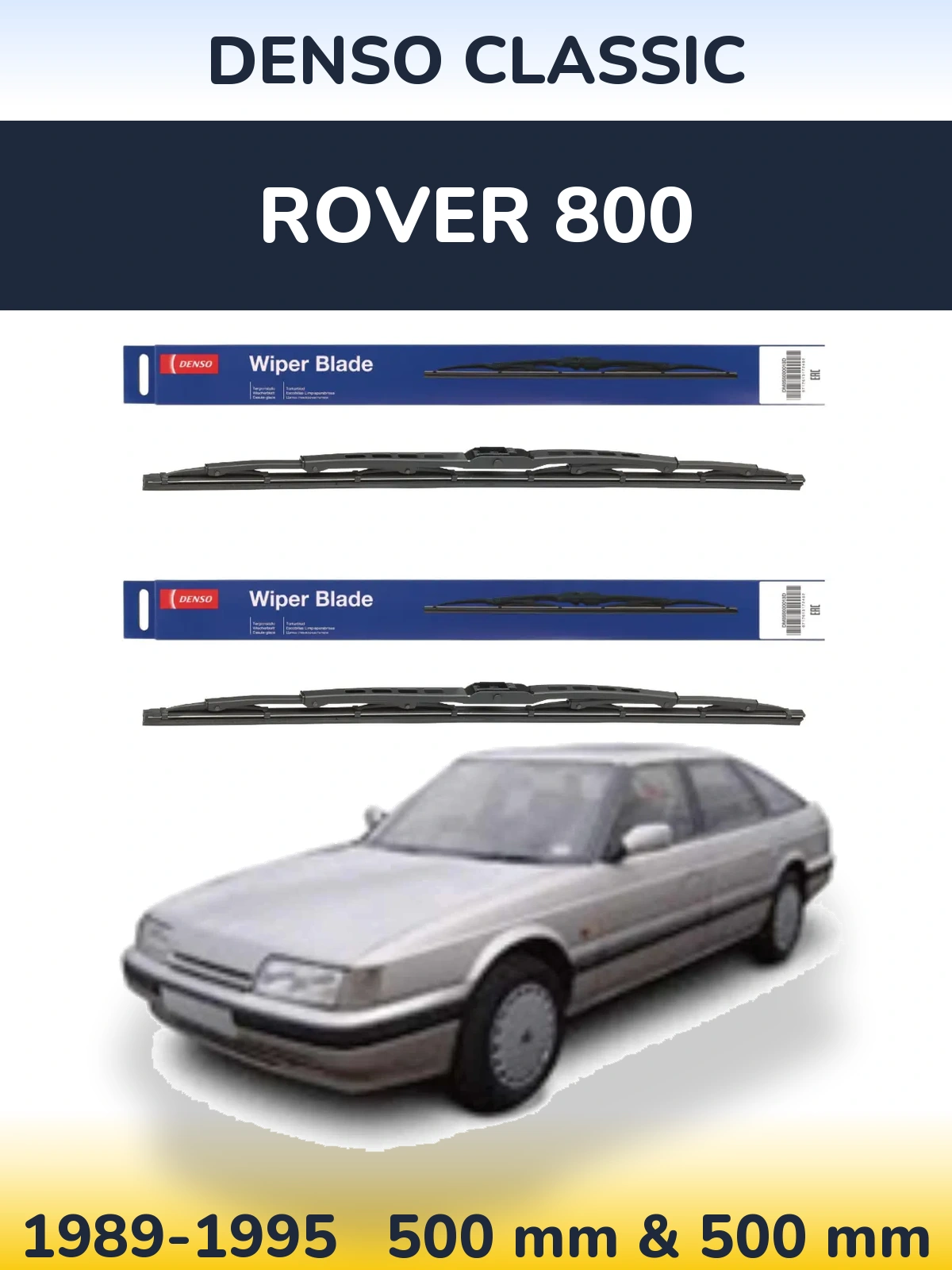 Sada předních stěračů Denso Classic 500 a 500 mm pro Rover 800 1989-1995