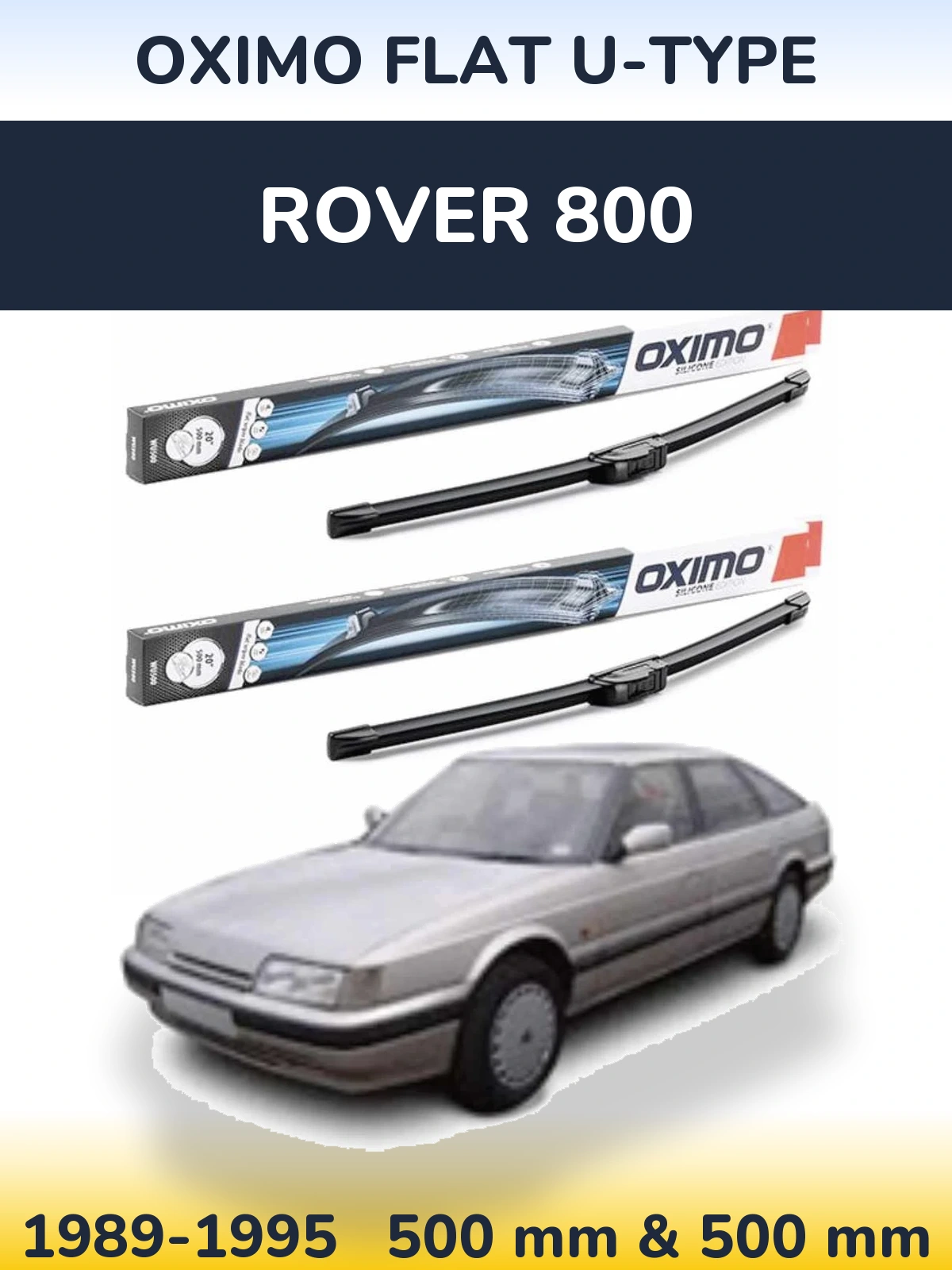 Sada předních stěračů Oximo Flat U-type 500 a 500 mm pro Rover 800 1989-1995