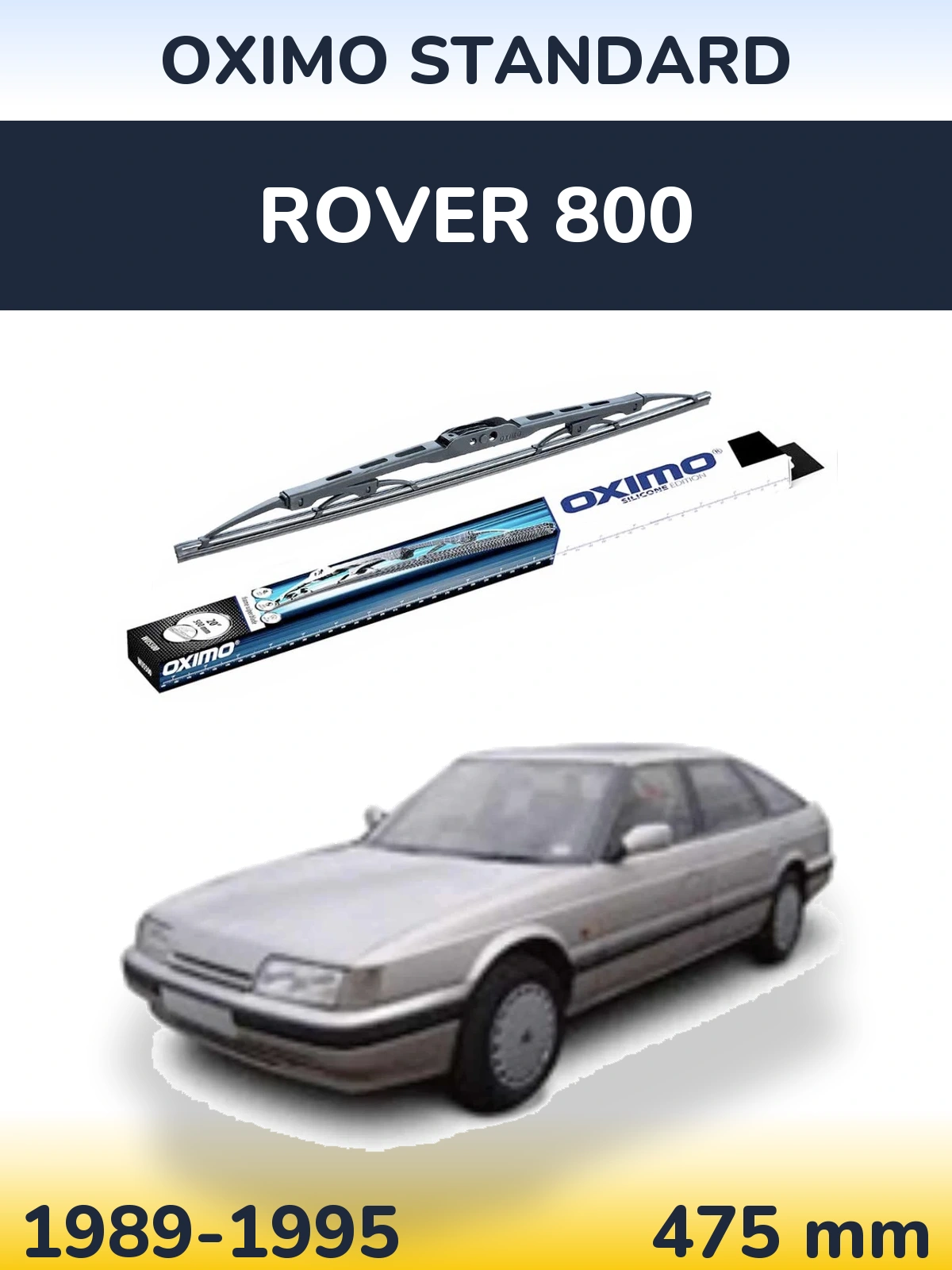 Zadní stěrač Oximo Standard 475 mm pro Rover 800 1989-1995