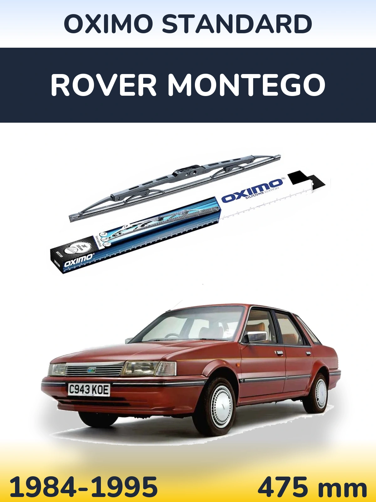 Zadní stěrač Oximo Standard 475 mm pro Rover Montego 1984-1995