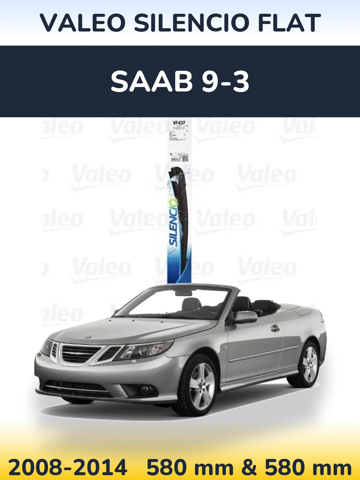 Sada předních stěračů Valeo Silencio Flat 580 a 580 mm pro SAAB 9-3 2008-2014