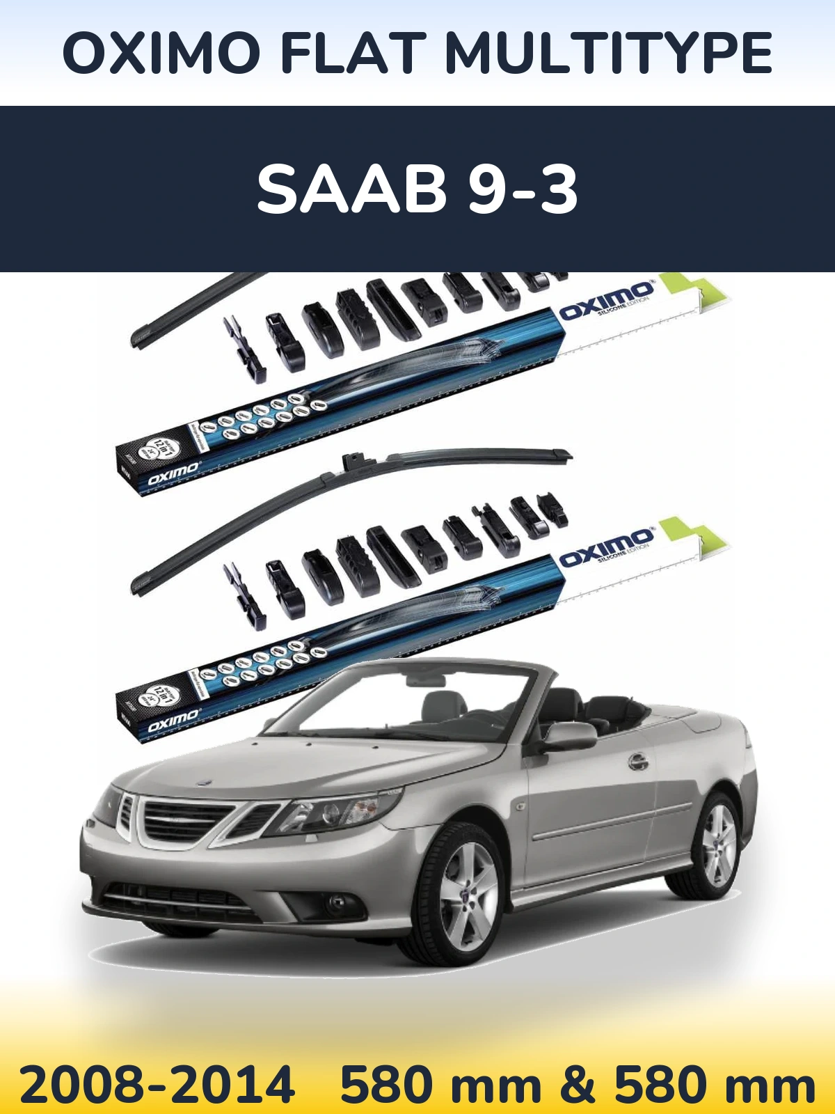 Sada předních stěračů Oximo Flat MultiType 580 a 580 mm pro SAAB 9-3 2008-2014
